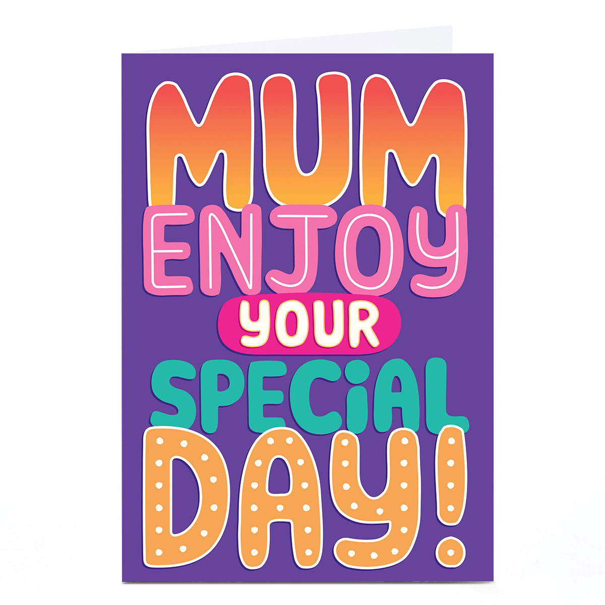 Birthday Card - Enjoy Your Special Day, Mum