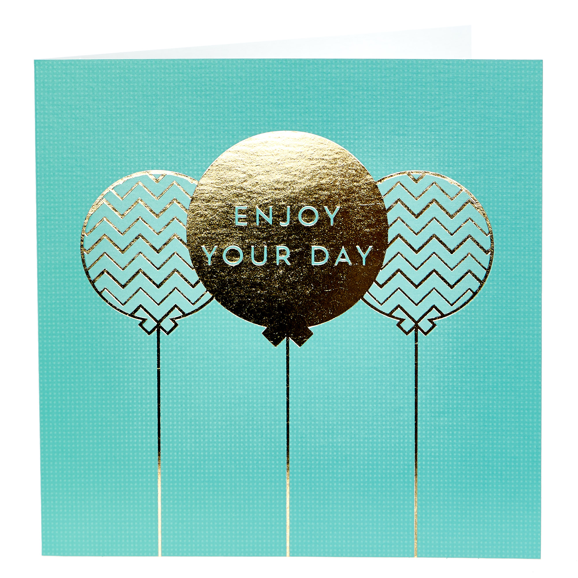 Birthday Card - Enjoy Your Day