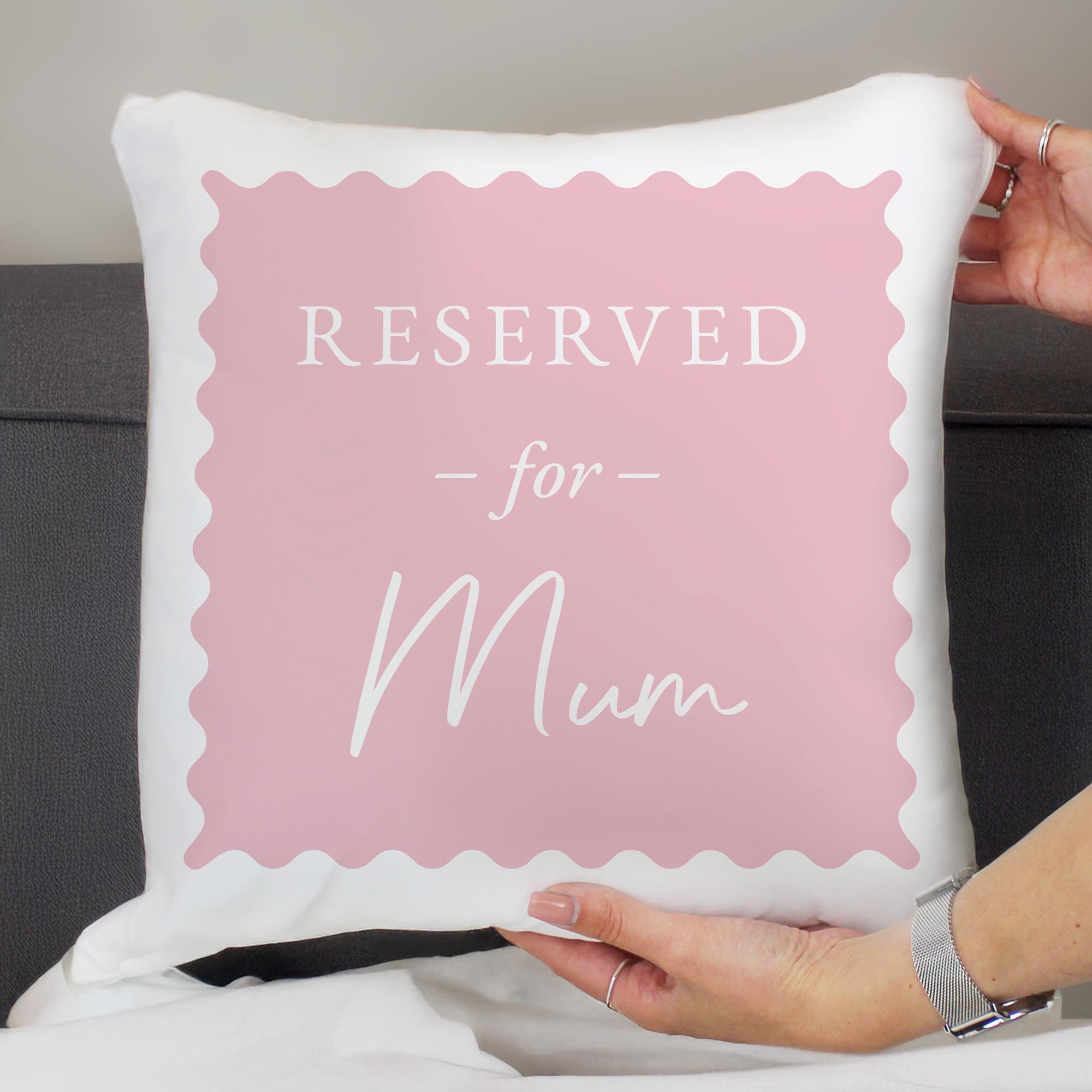 Personalised Pink Reserved For Cushion