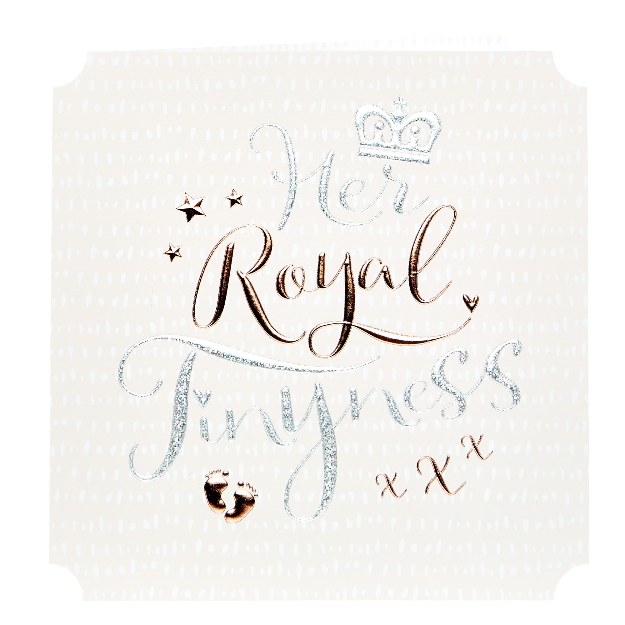 Platinum Collection New Baby Card - Her Royal Tinyness