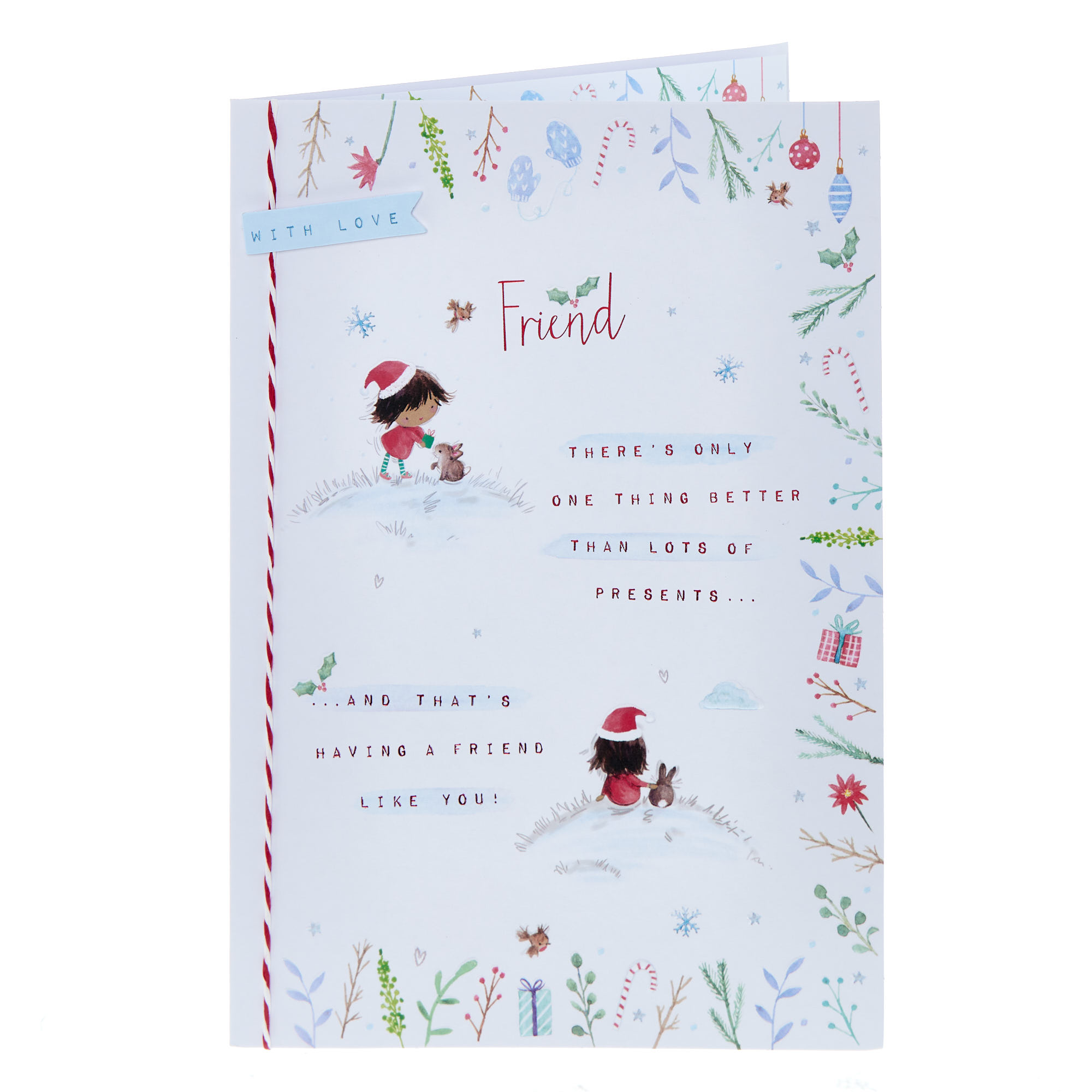 Friend There's Only One Thing Better Christmas Card