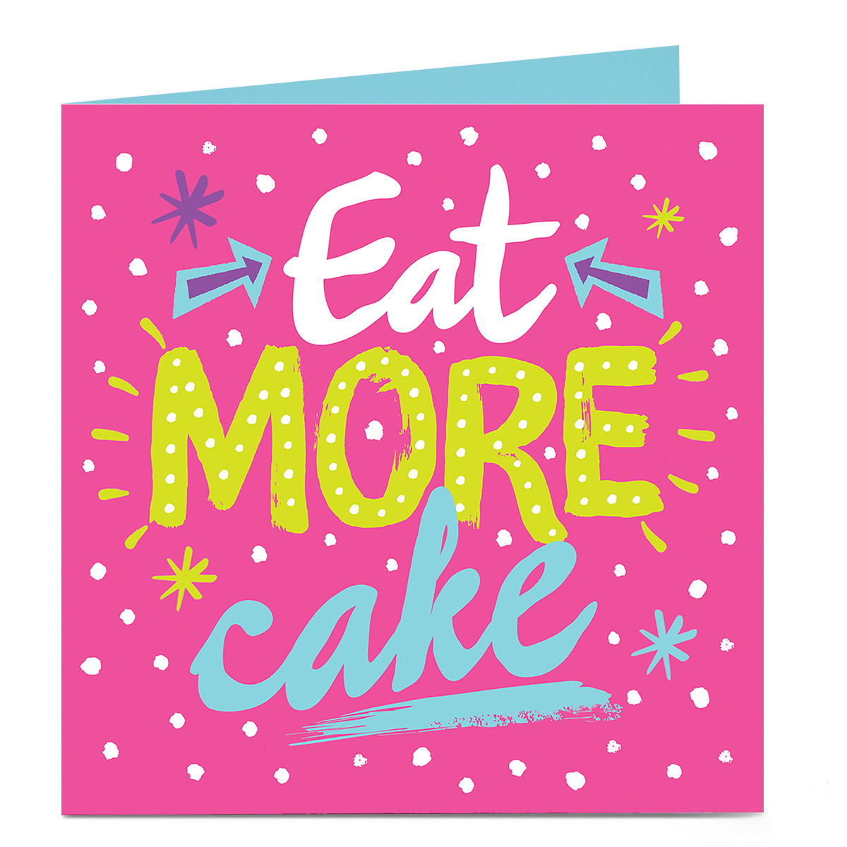 Personalised Card - Eat More Cake