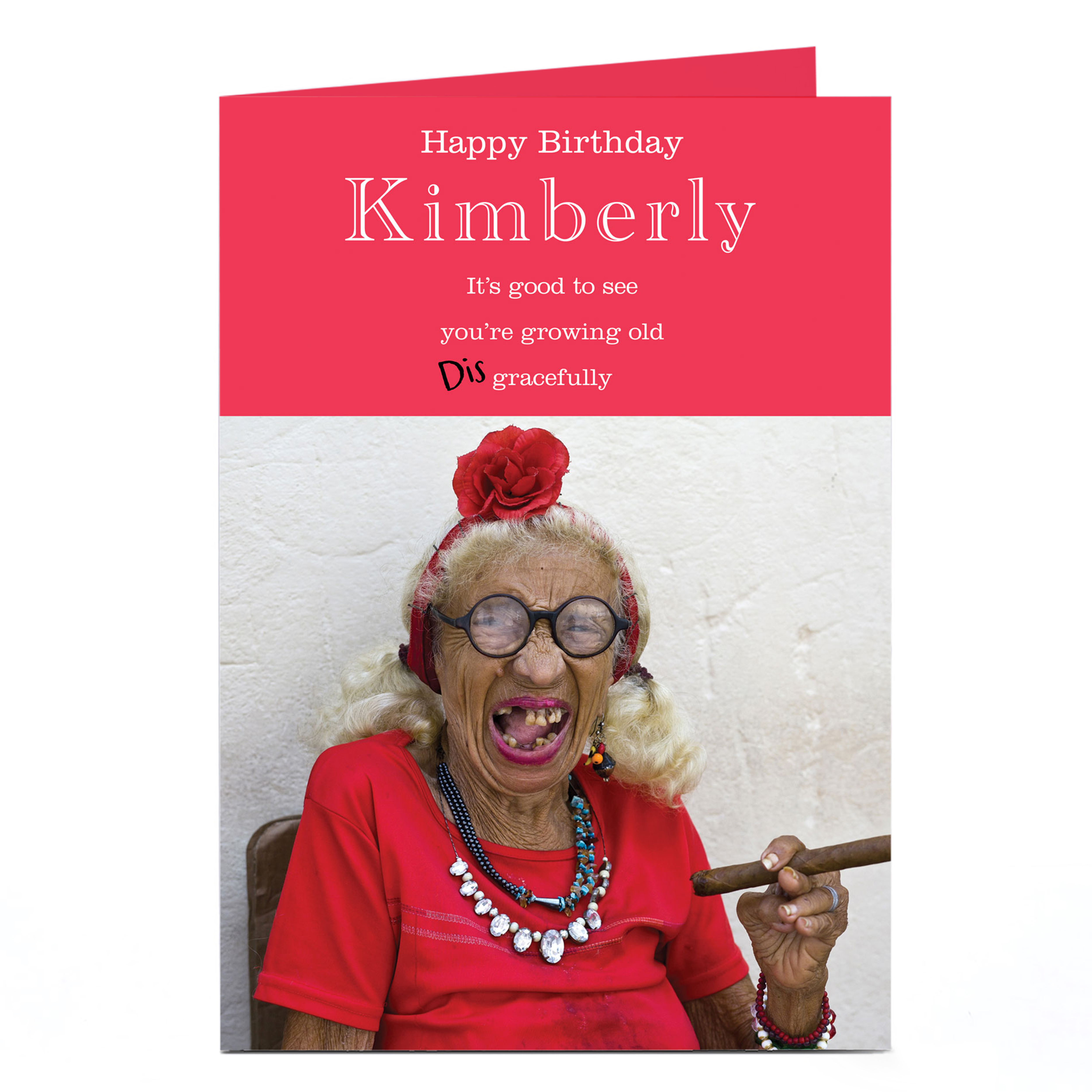 Personalised Birthday Card - Grow Old Disgracefully