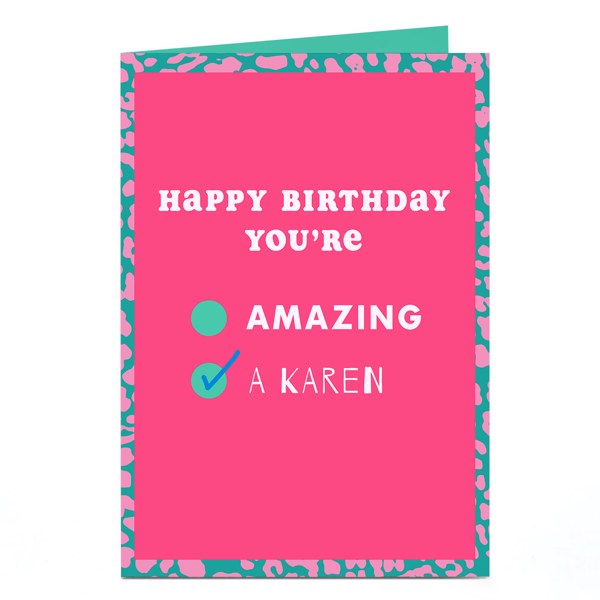 Personalised Birthday Card - You're a Karen