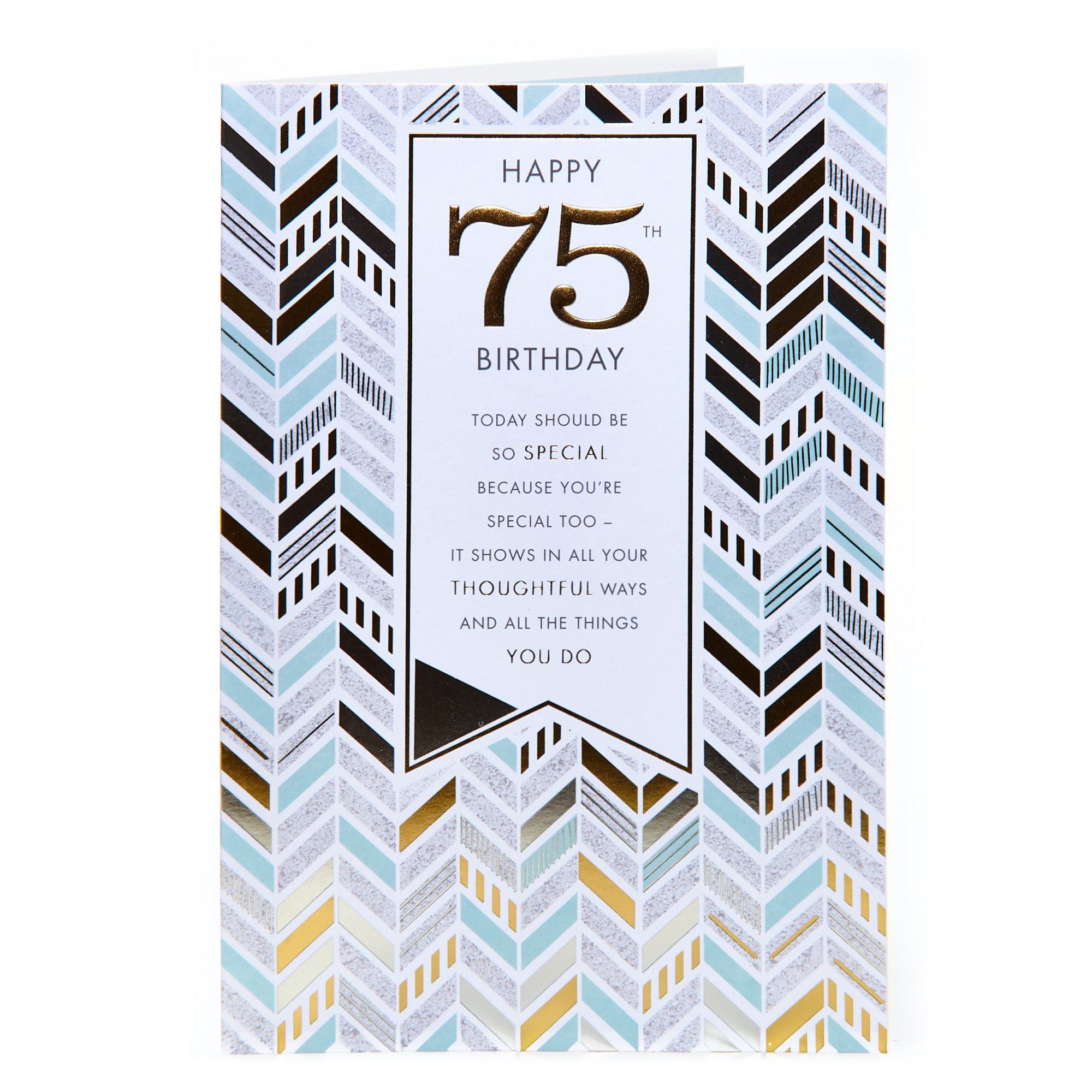 75th Birthday Card - Today Should Be Special