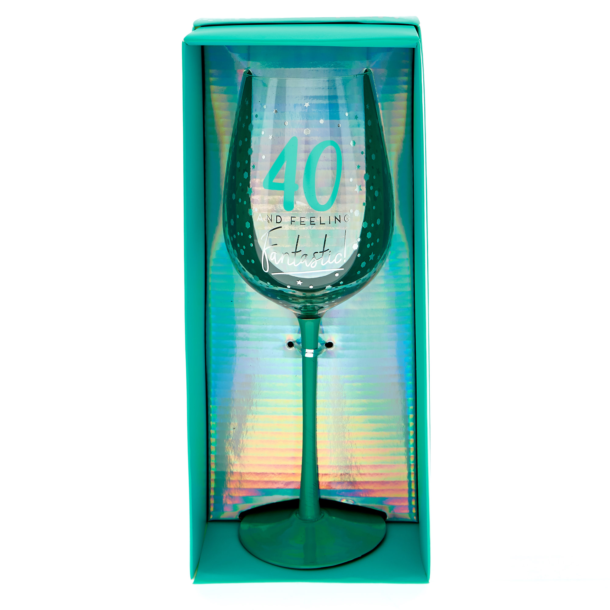 40 And Feeling Fantastic Wine Glass
