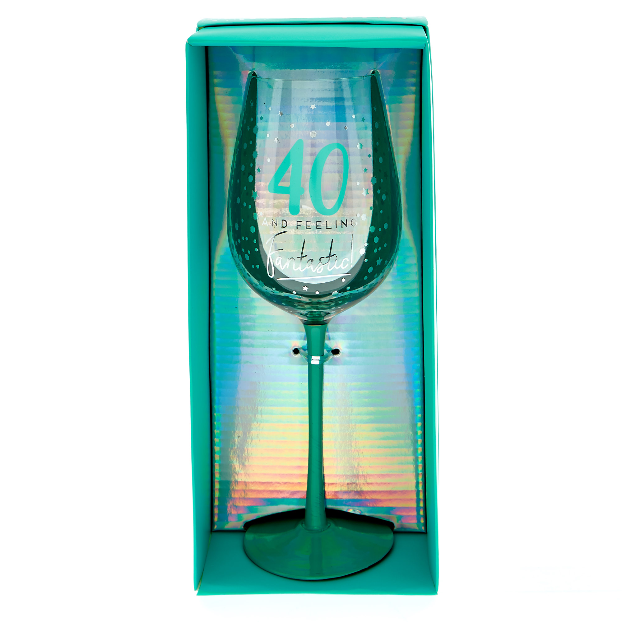 40 And Feeling Fantastic Wine Glass