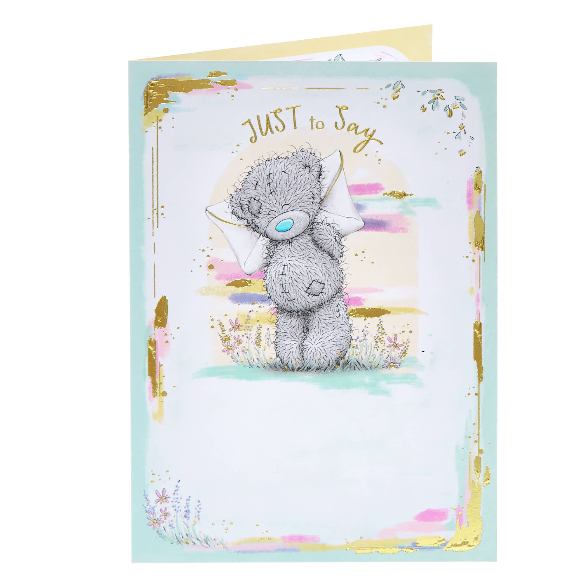 Me To You Tatty Teddy Just To Say Card