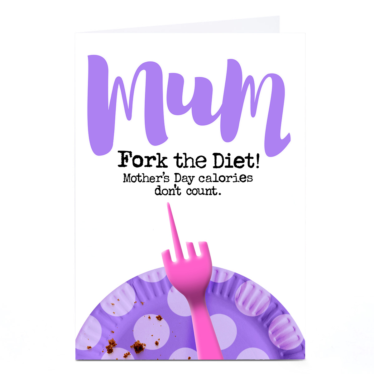 Personalised PG Quips Mother's Day Card - Fork The Diet!