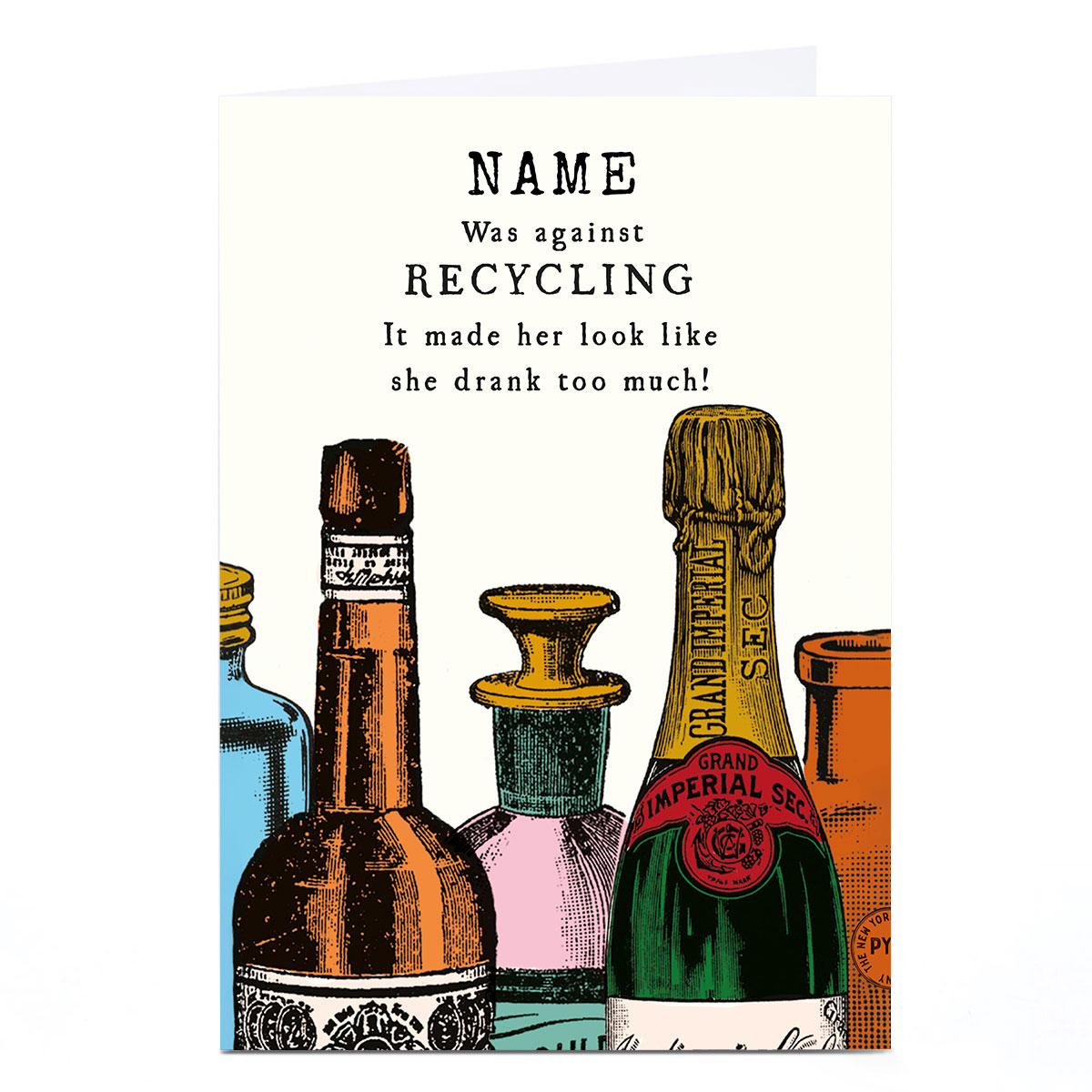 Personalised Birthday Card - Against Recycling 