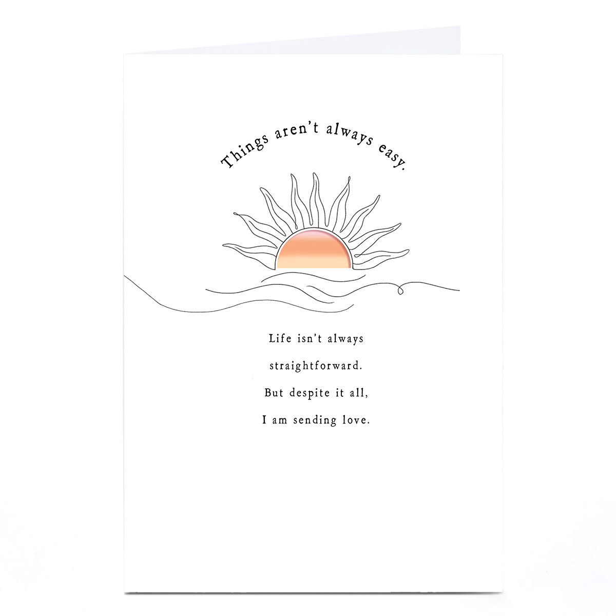 Mother's Day Card - Things Aren't Always Easy