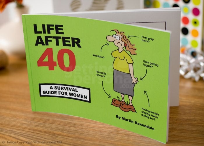 Life After 40 - Survival Guide for Women