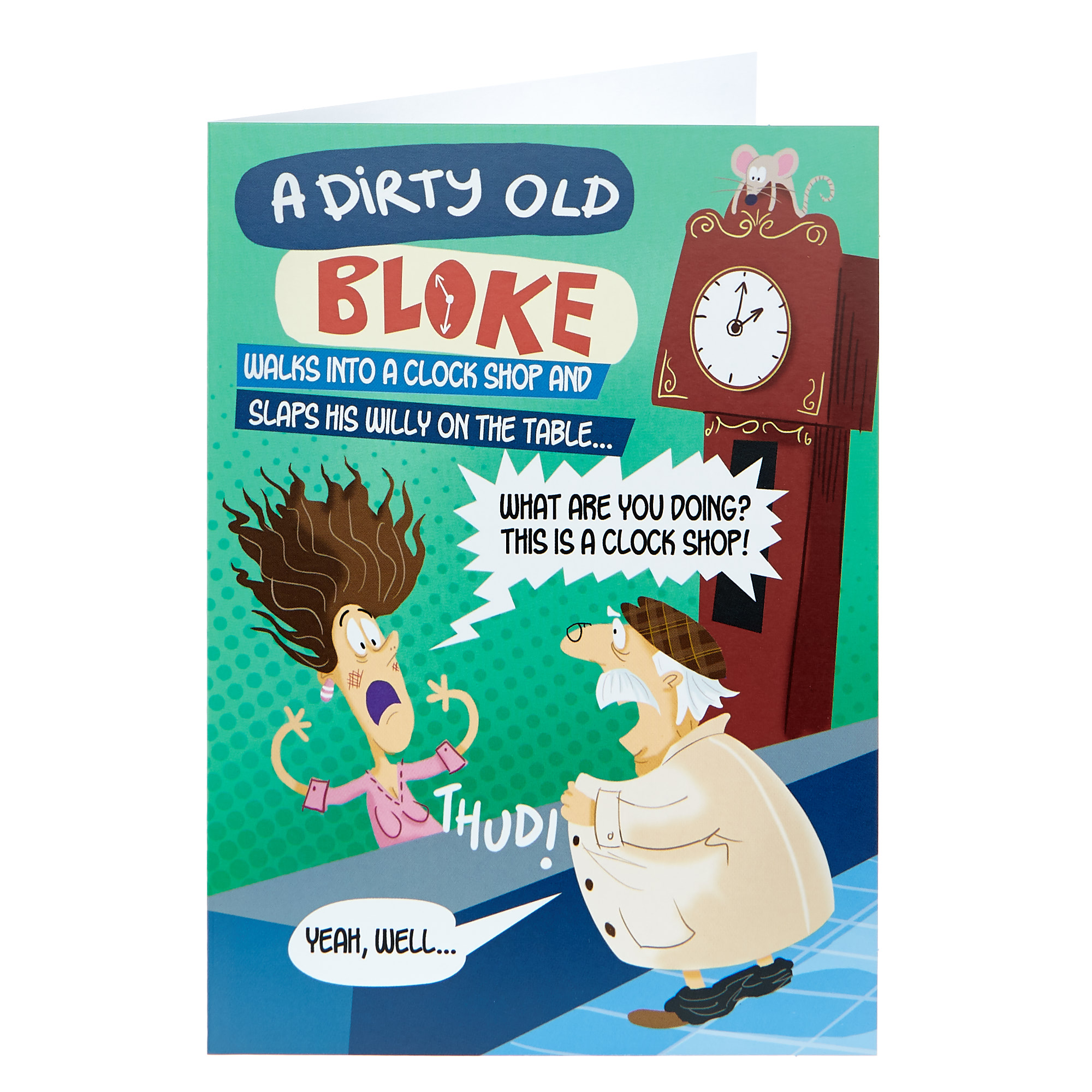 Any Occasion Card - A Dirty Old Bloke