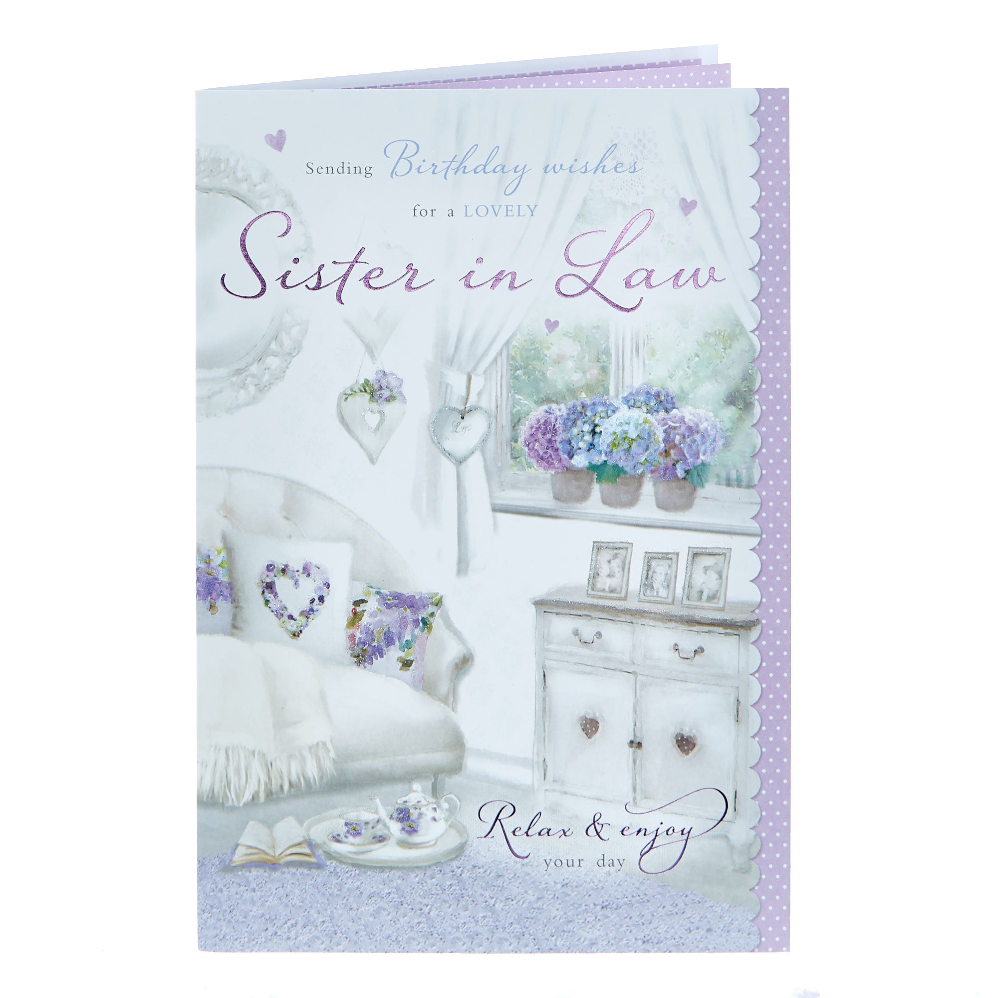 Birthday Card - Sister In Law Relax & Enjoy