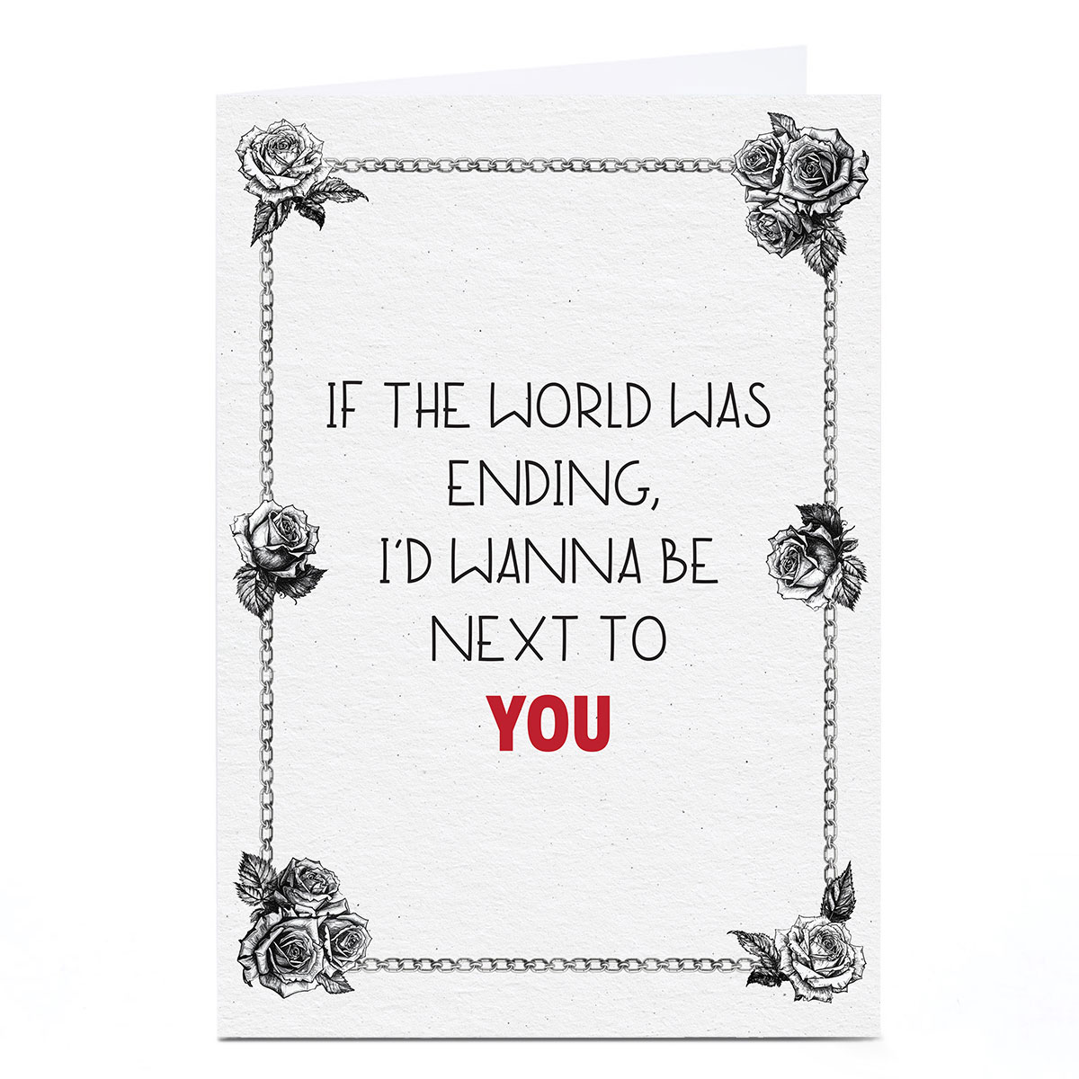 If The World Was Ending Card