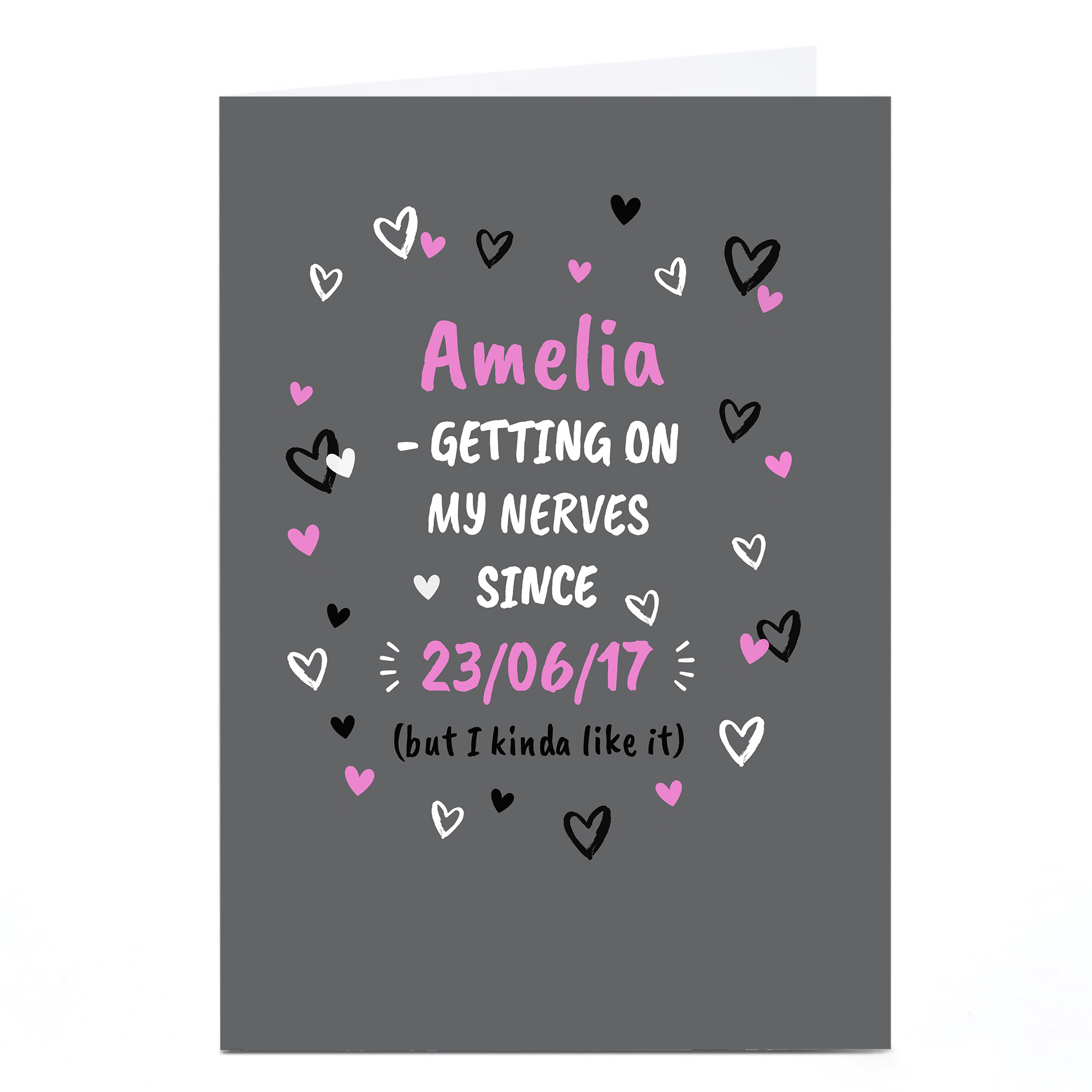 Personalised Anniversary Card - Getting On My Nerves Since