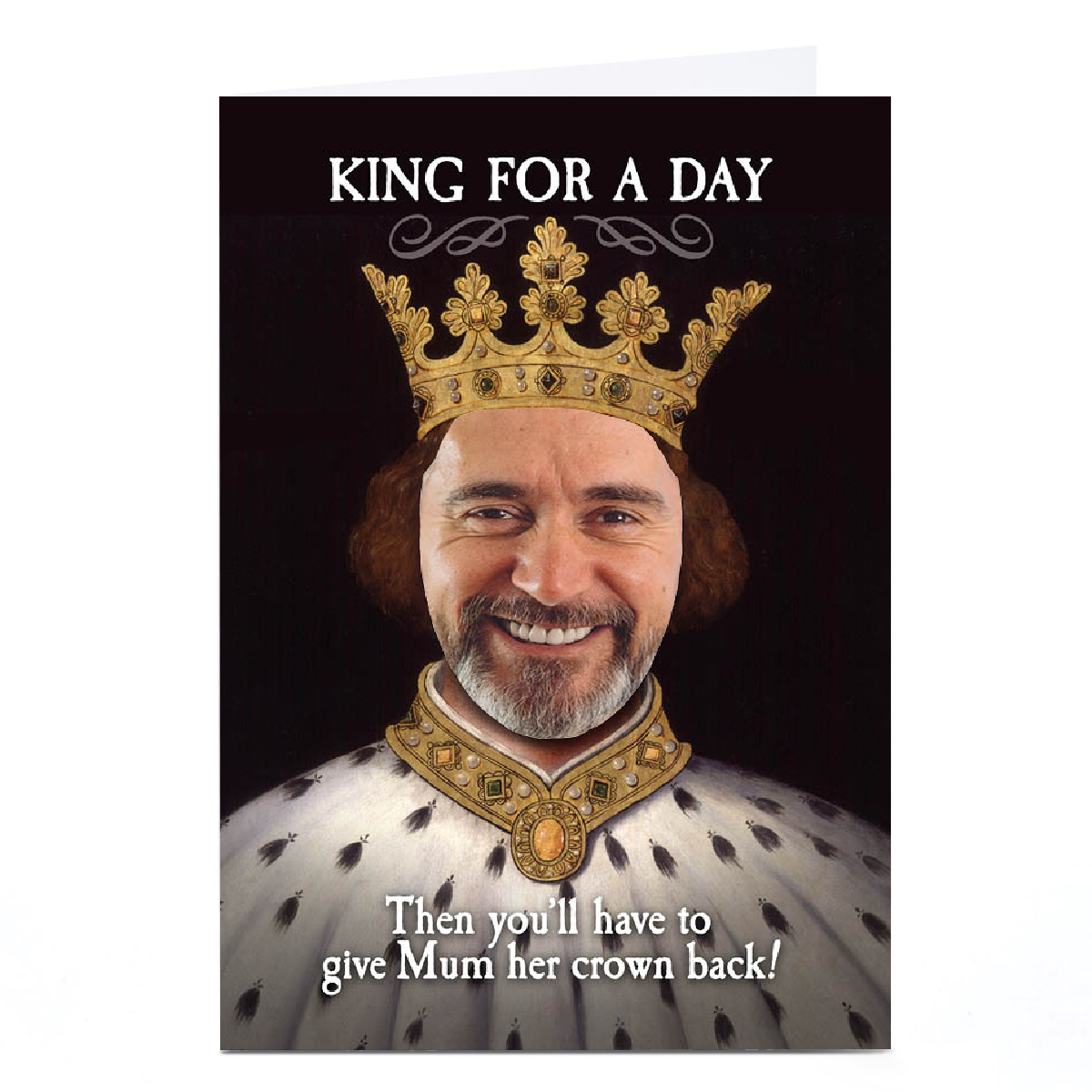 Personalised PG Quips Father's Day Card - King for a day