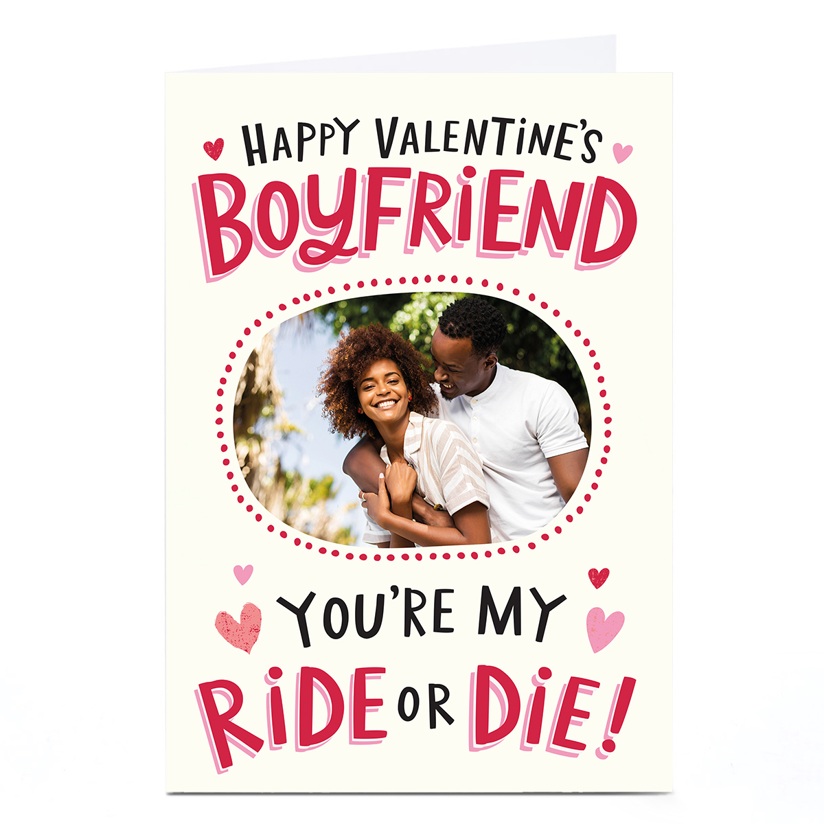 Photo Ebony Newton Valentine's Day Card - Boyfriend Ride or Die!