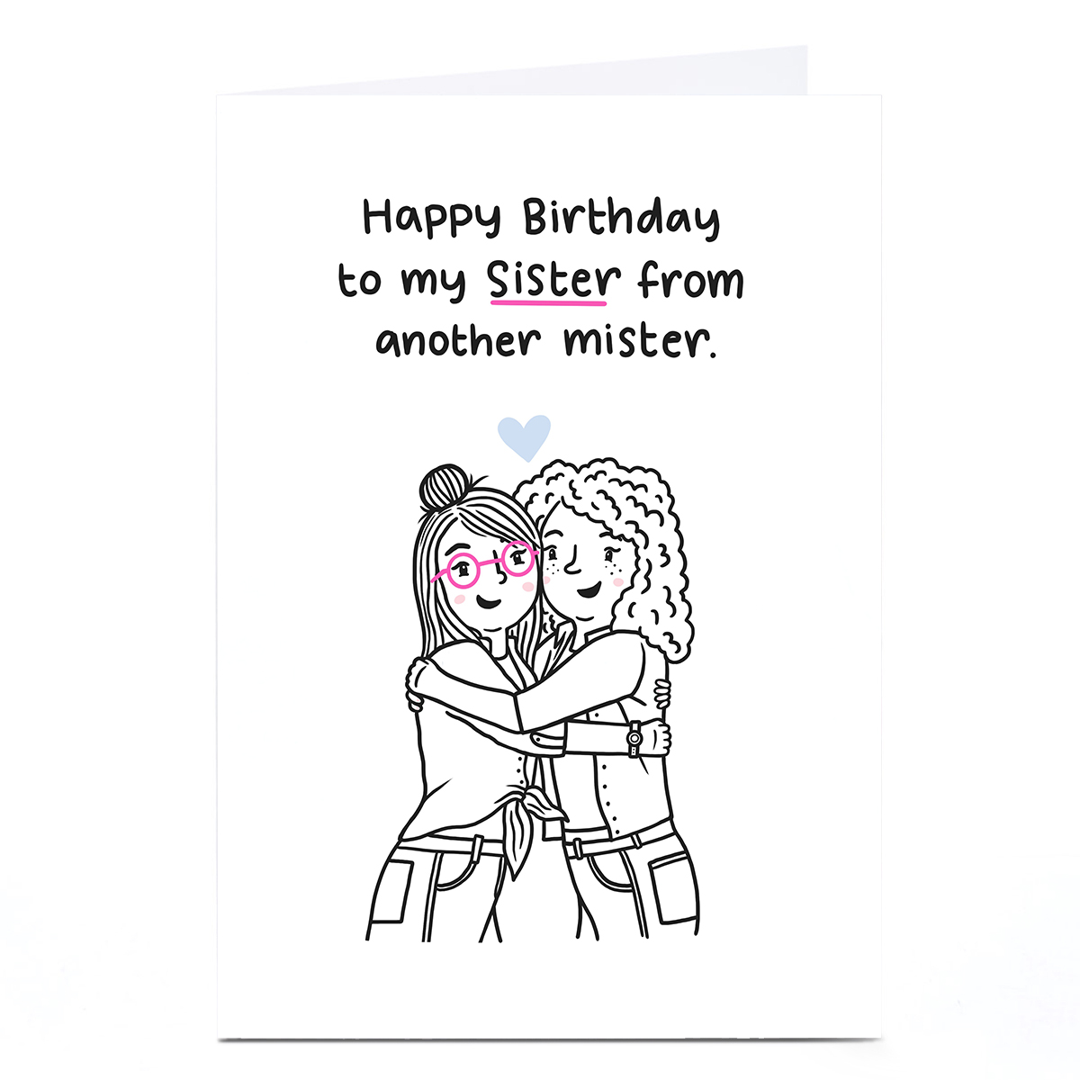 Personalised Blue Kiwi Birthday Card - Sister From Another Mister