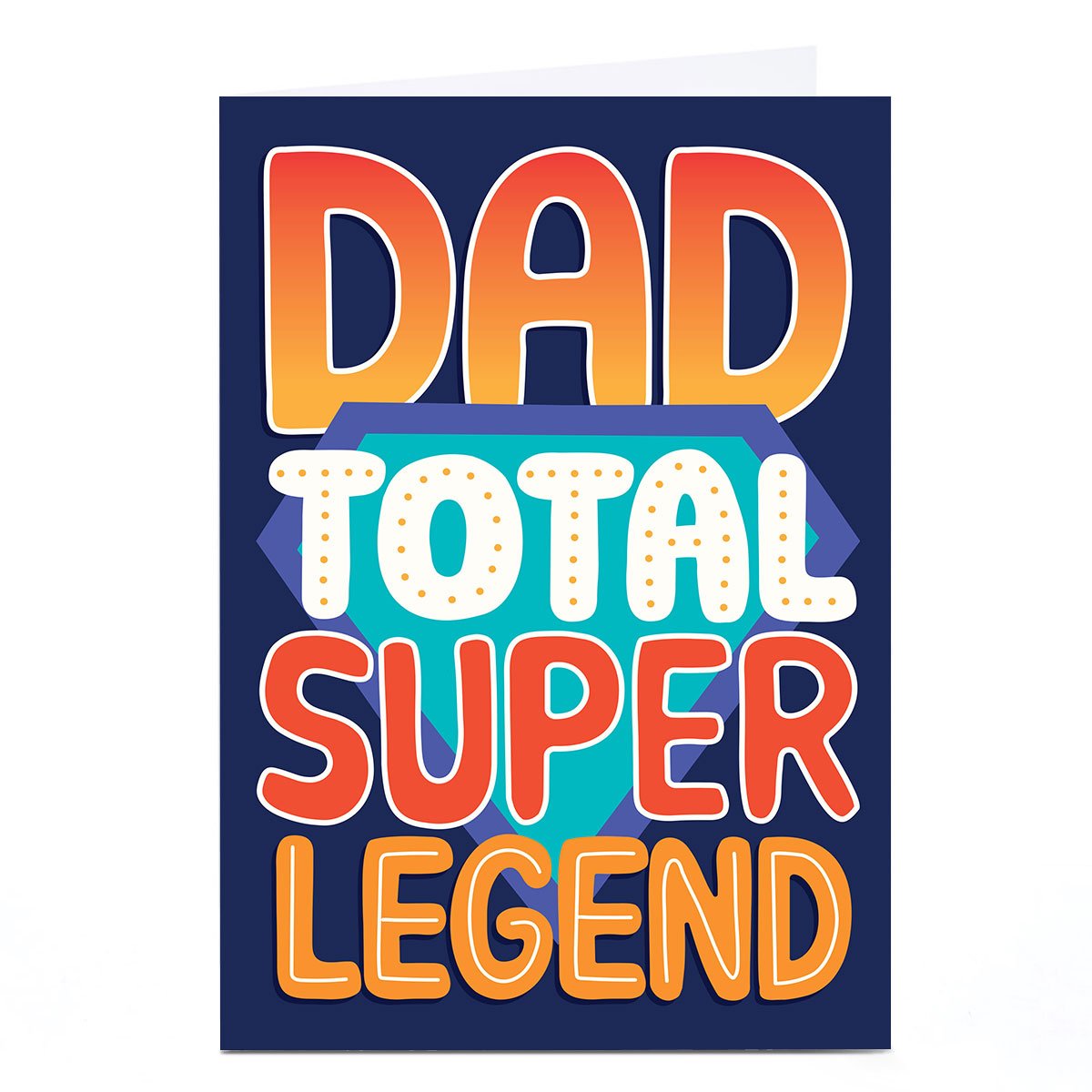 Birthday Card - Total Super Legend, Dad
