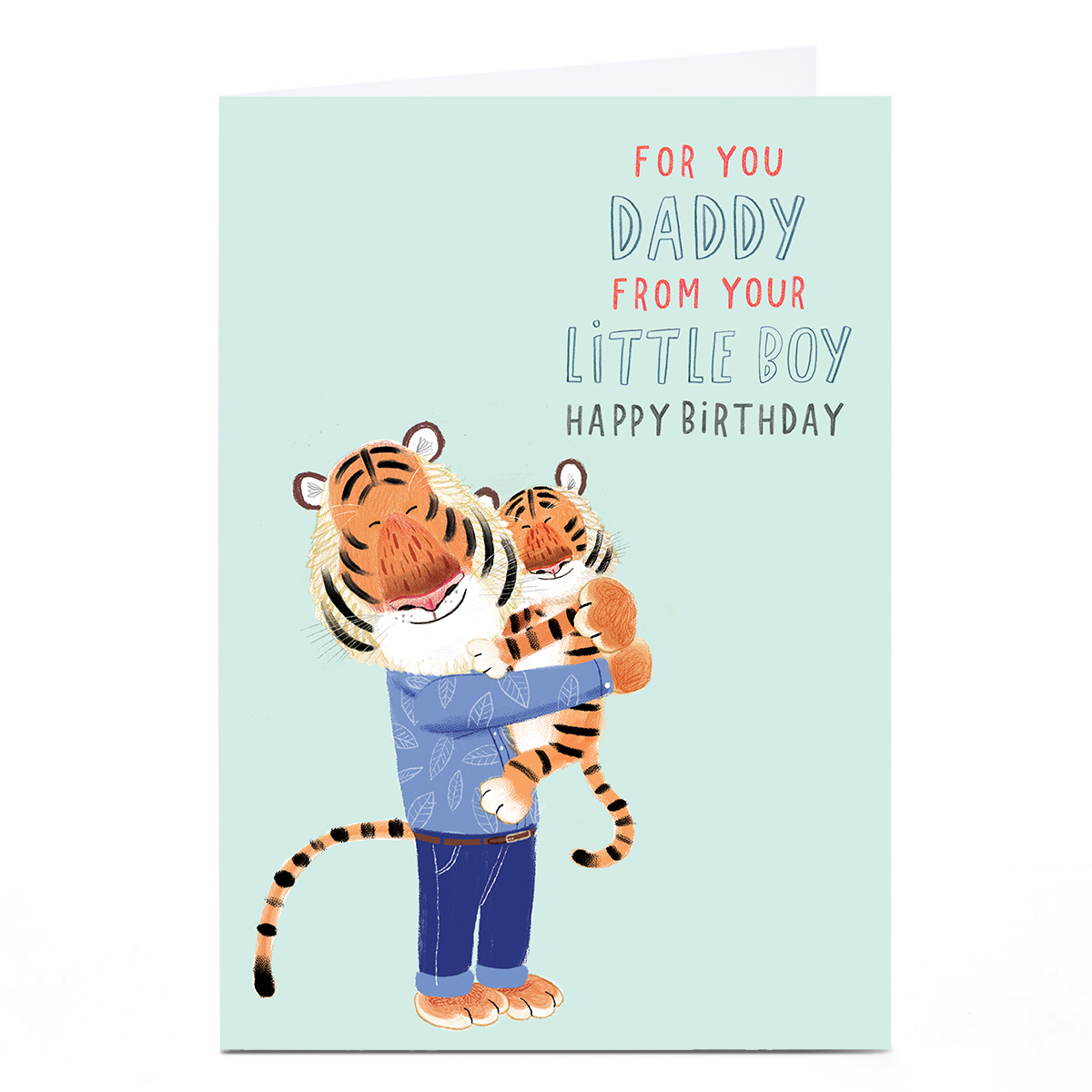 Birthday Card - Daddy Tiger, From Your Little Boy