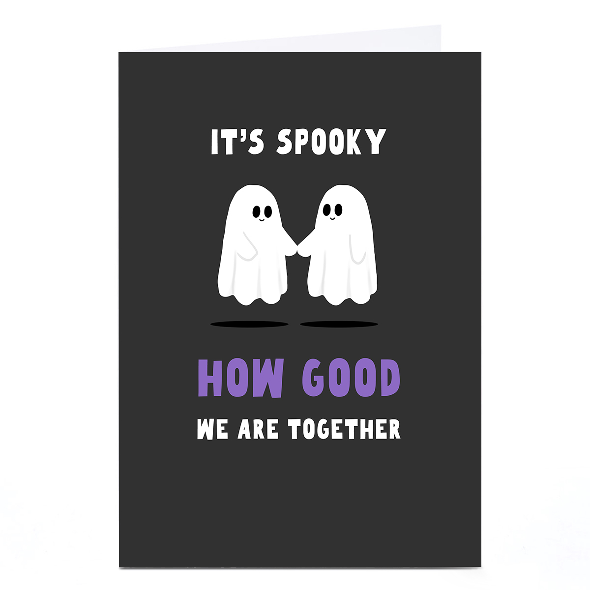 Anniversary Card - Spooky How Good We Are Together