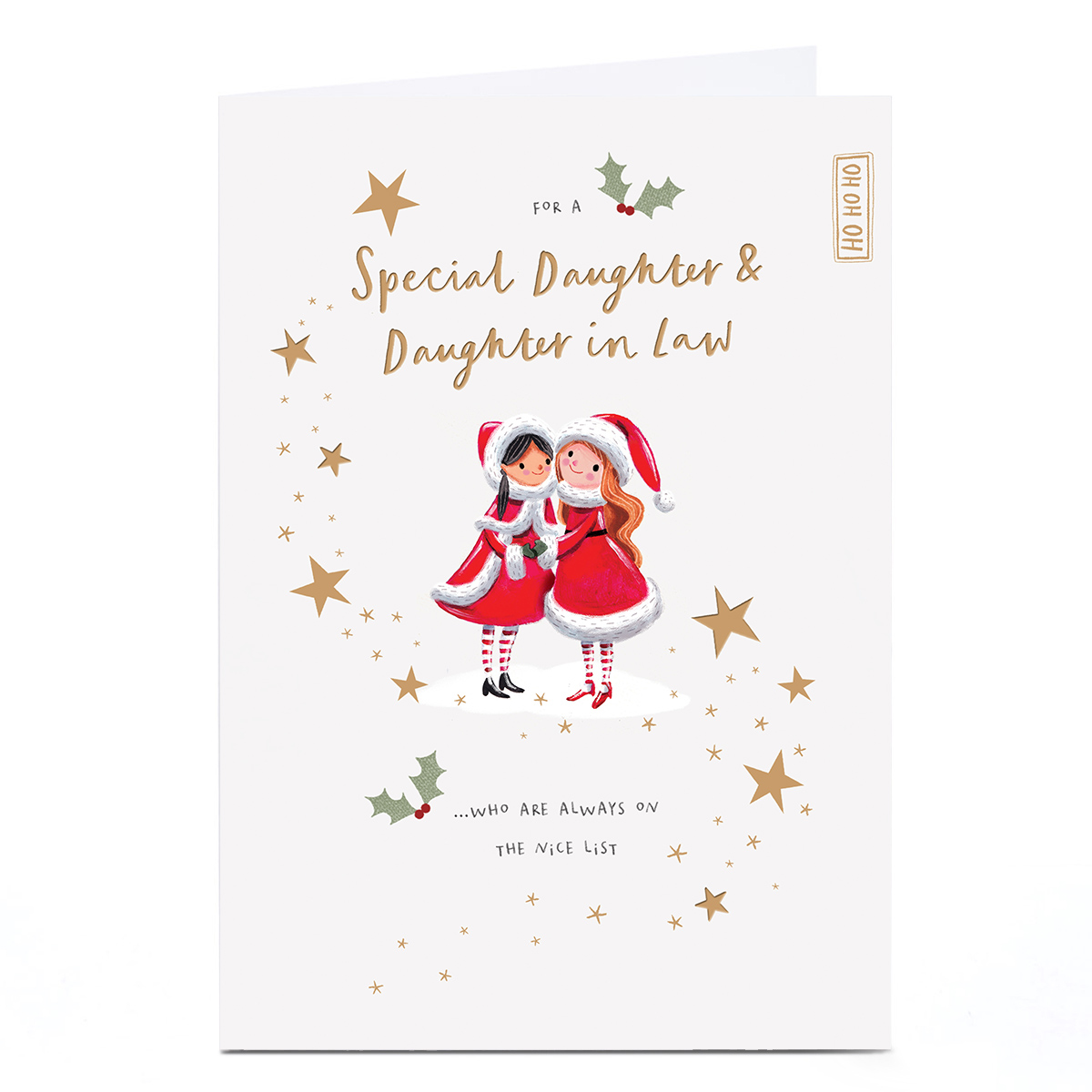 Christmas Card - Always on The Nice List, Daughter & Daughter in Law