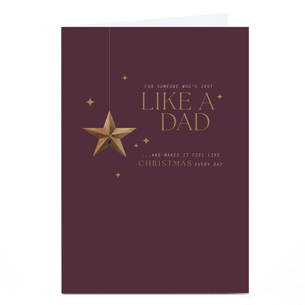 Christmas Card - For Someone Who's Just Like A Dad