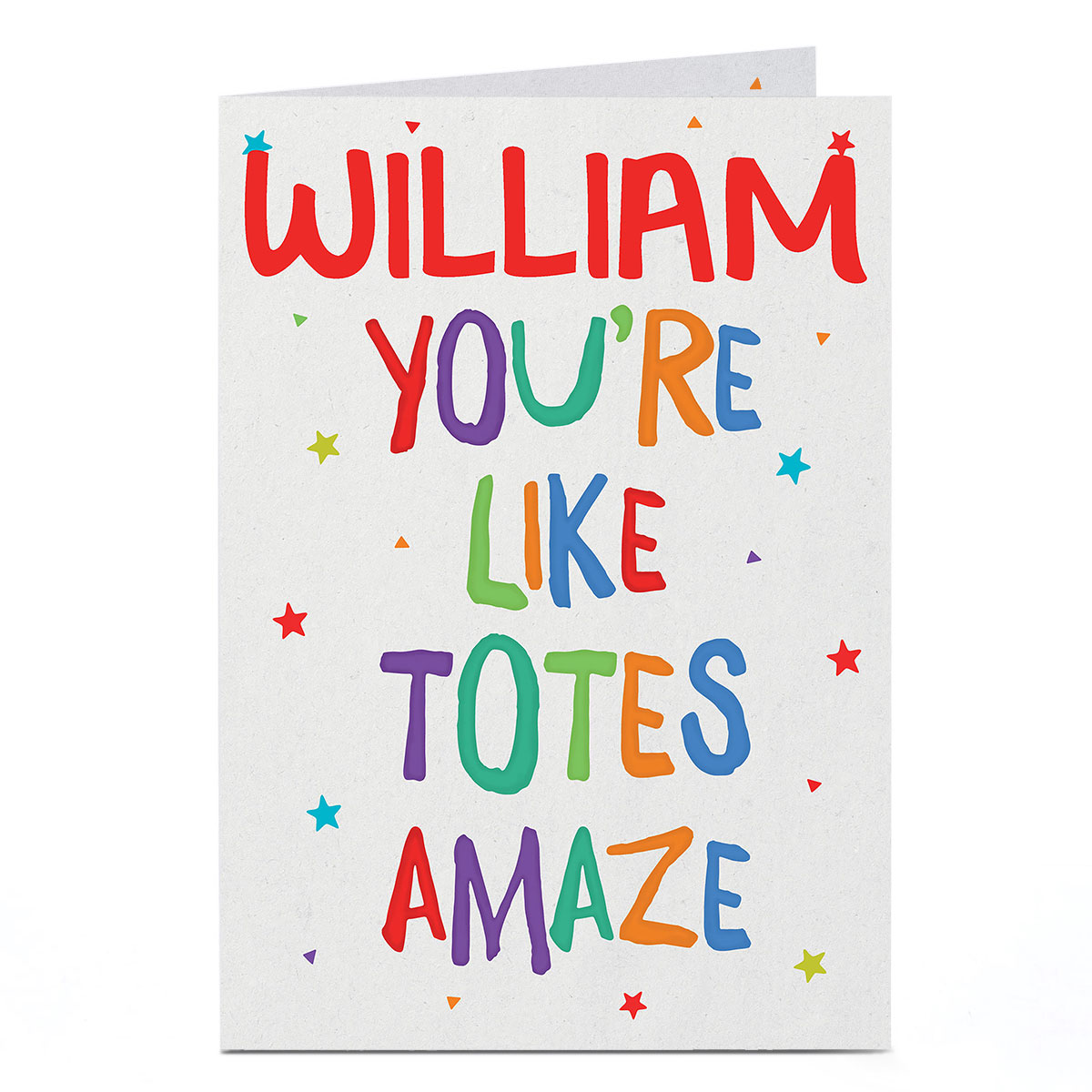 Personalised Card - Totes Amaze