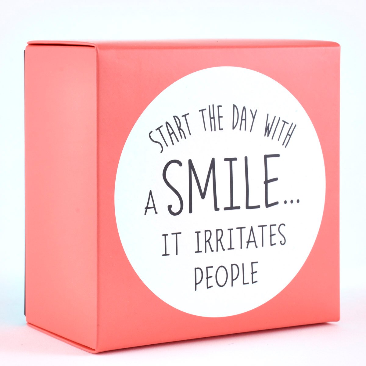 Start The Day With A Smile... It Irritates People Mug
