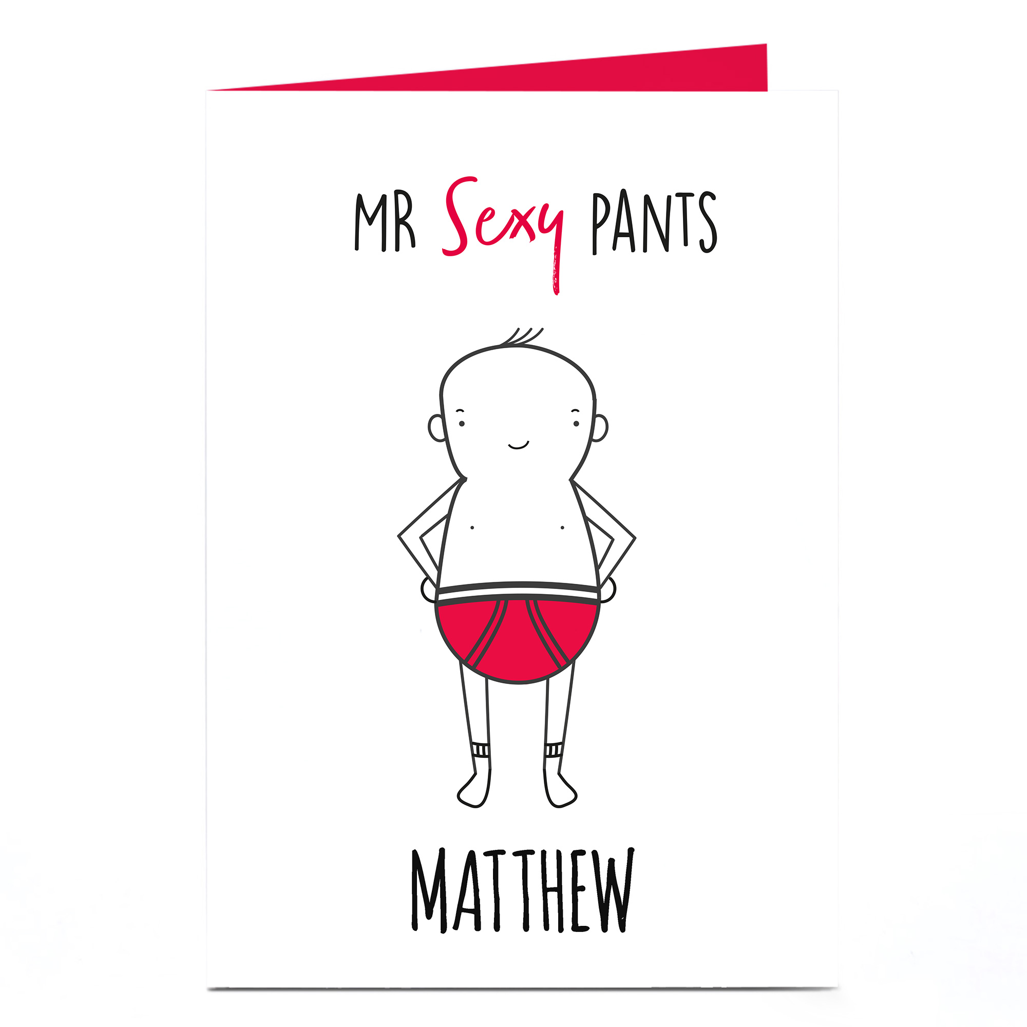 Personalised Valentine's Card - Mr Sexy Pants