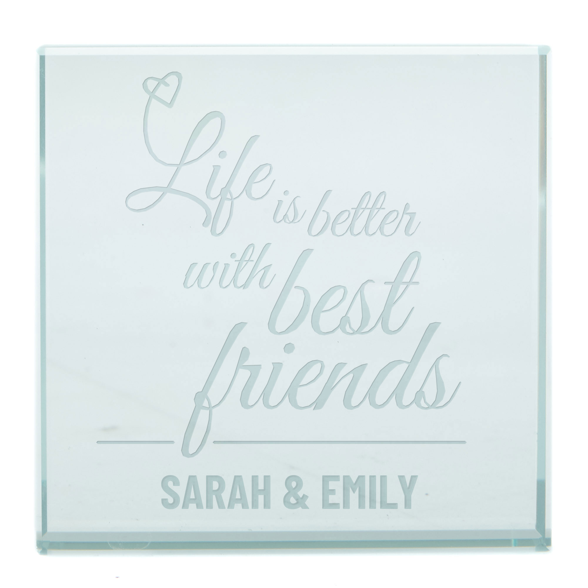 Personalised Engraved Glass Token - Life Is Better With Best Friends