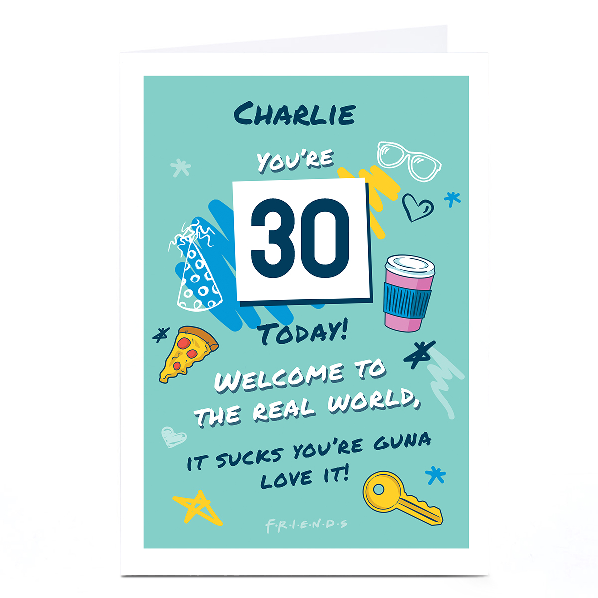 Personalised Friends Birthday Card - Welcome to Real World