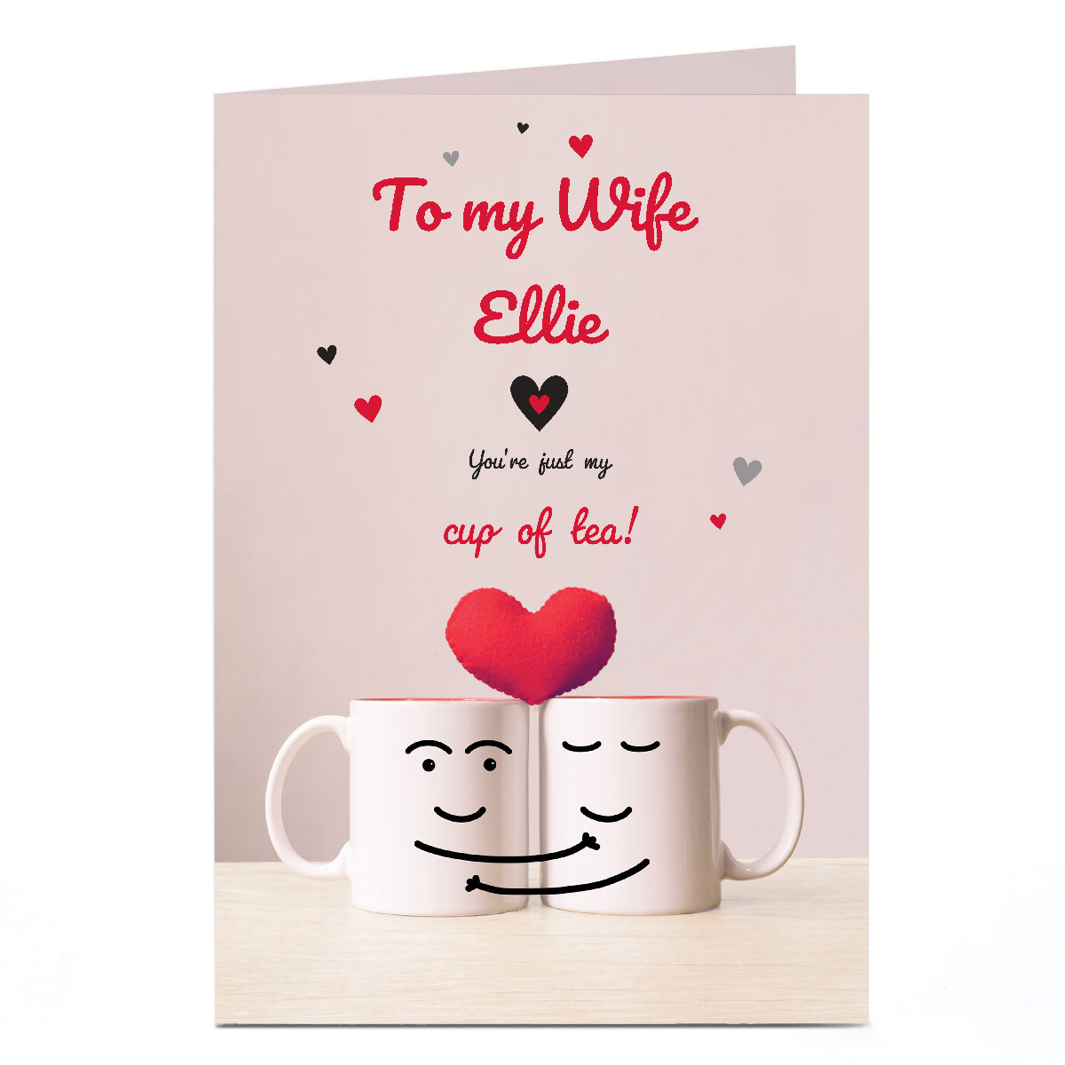Personalised Valentine's Day Card - My Cup of Tea, Wife