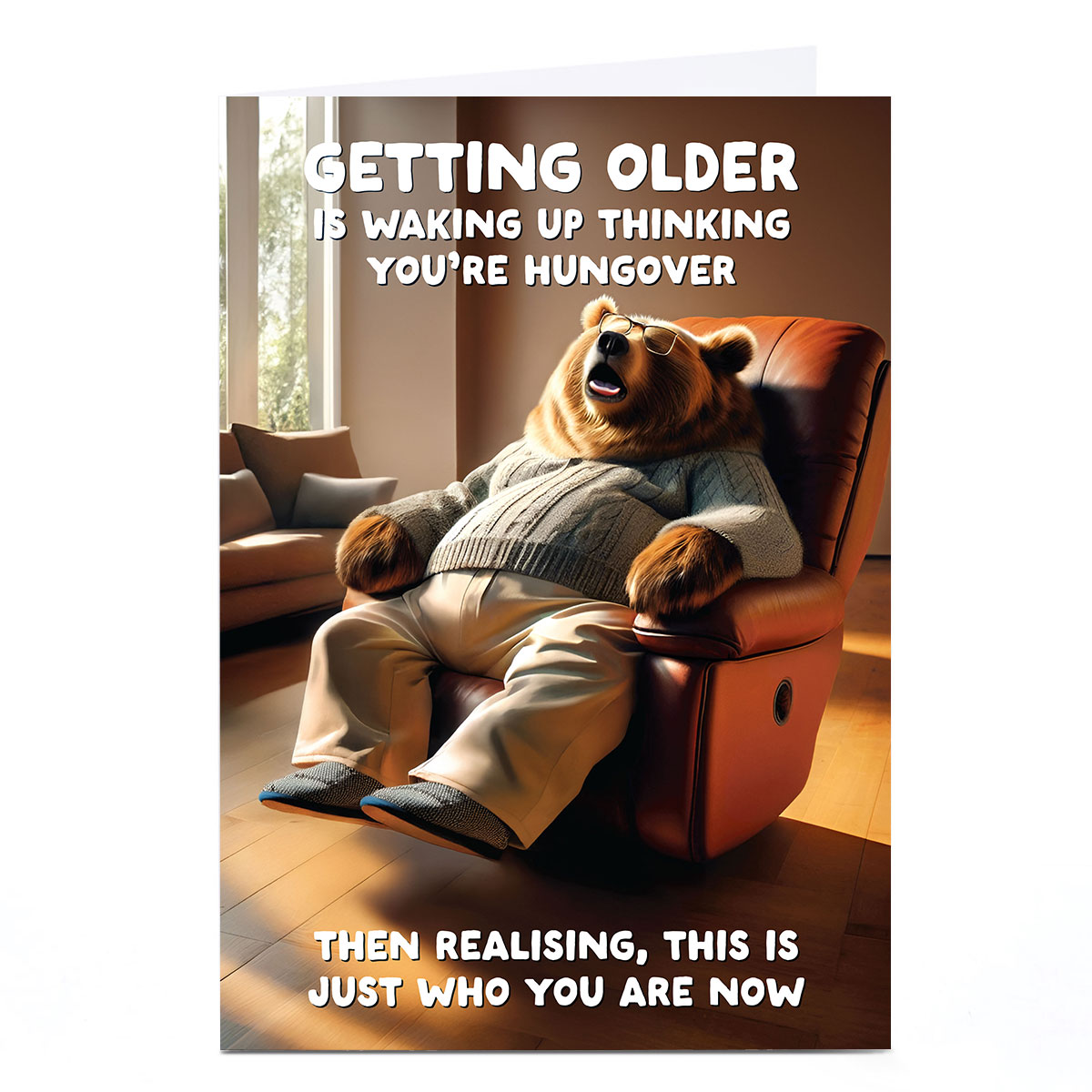 Birthday Card - Getting Older Sleeping Bear