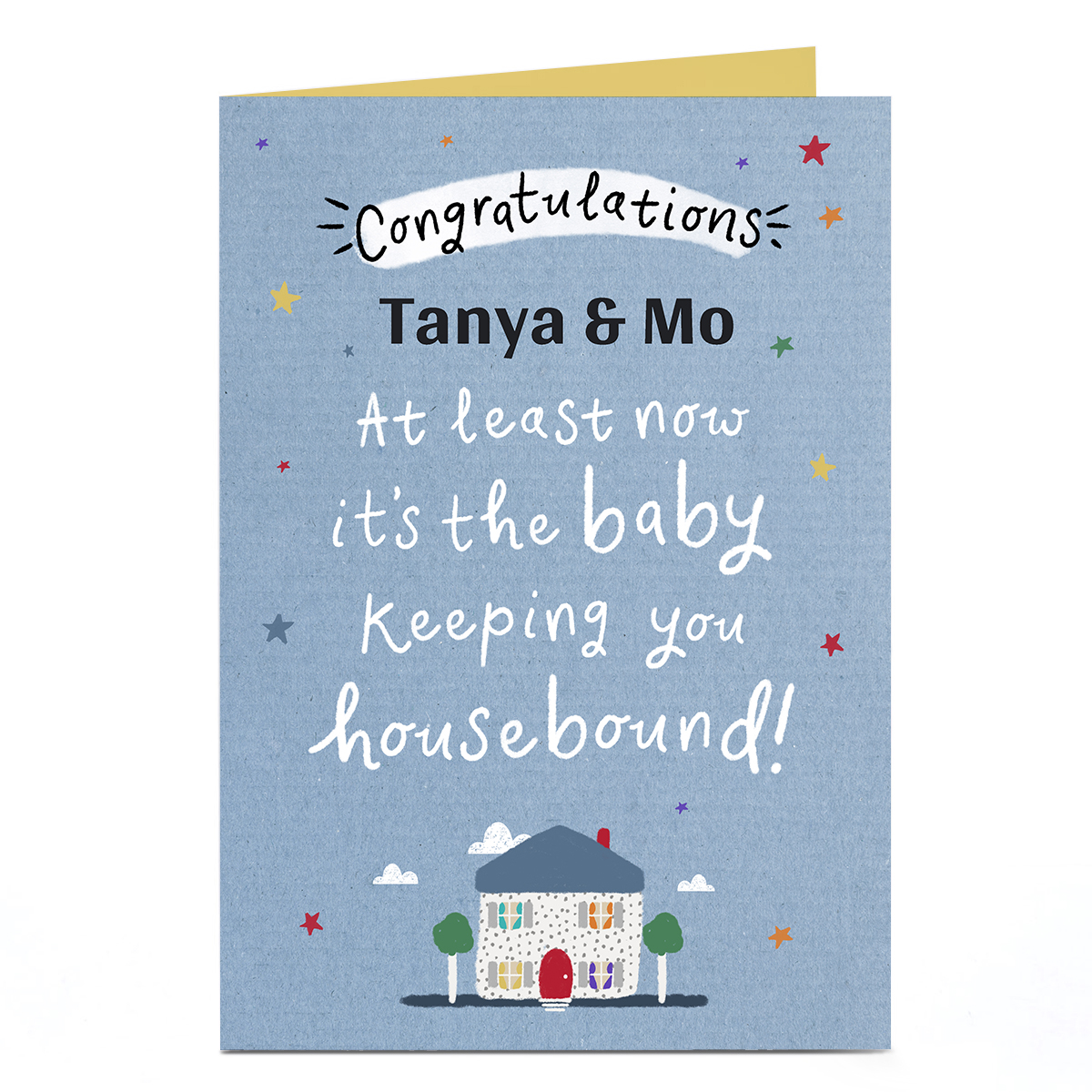 Personalised New Baby Card Card - Keeping You Housebound 
