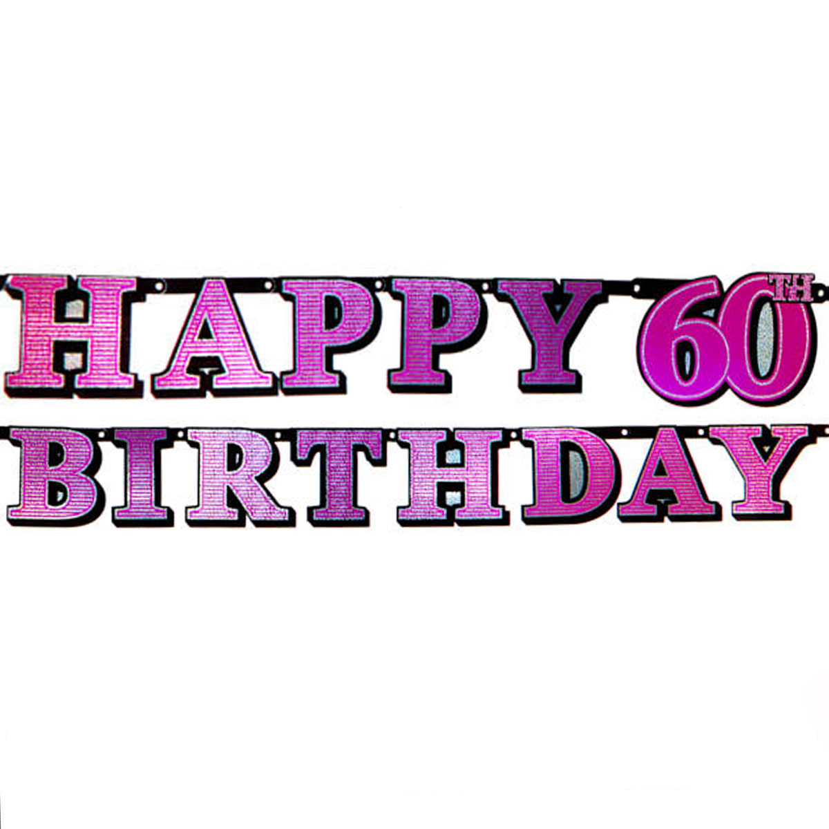 Pink Holographic 60th Birthday Banner