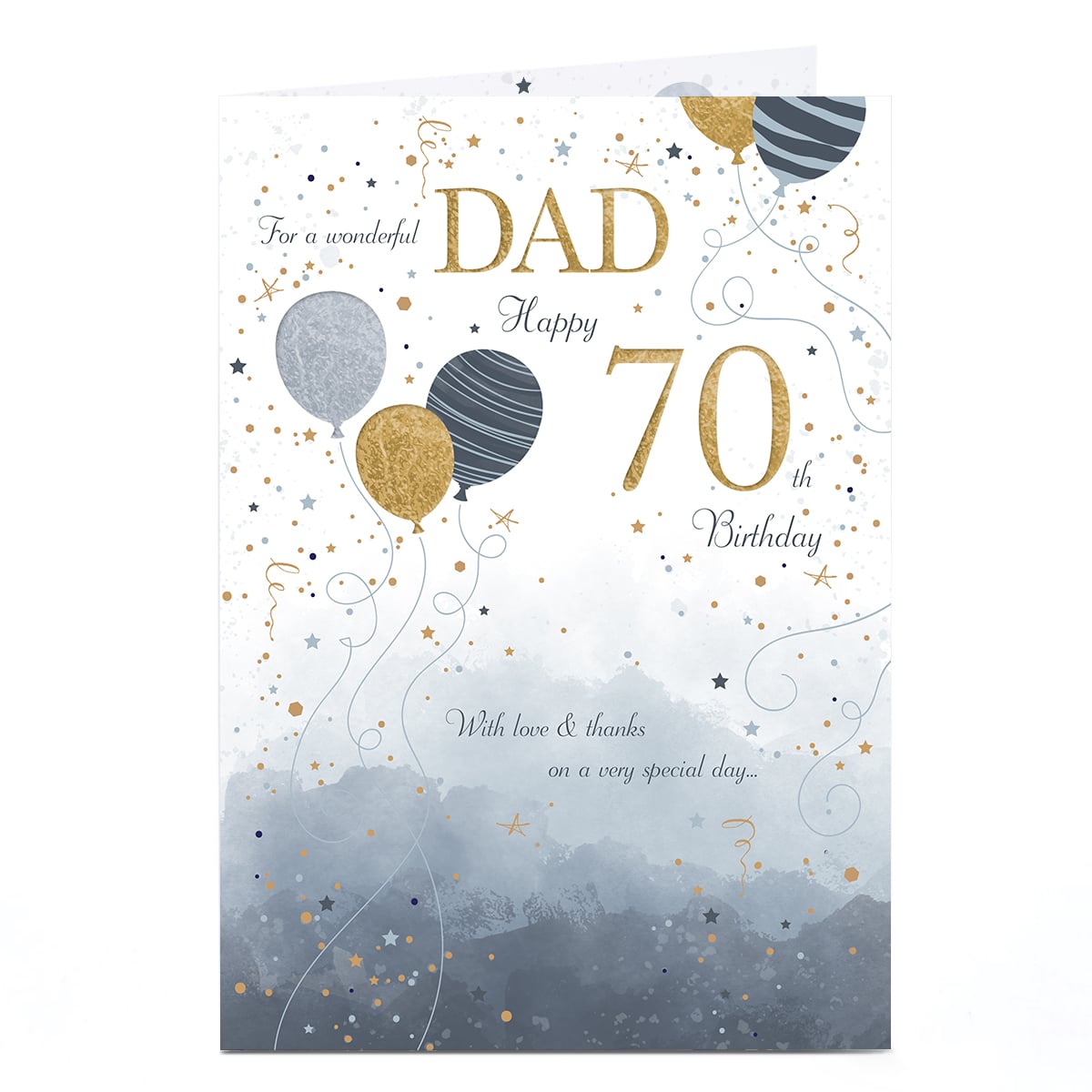 70th Birthday Card - With Love and Thanks Balloons, Dad