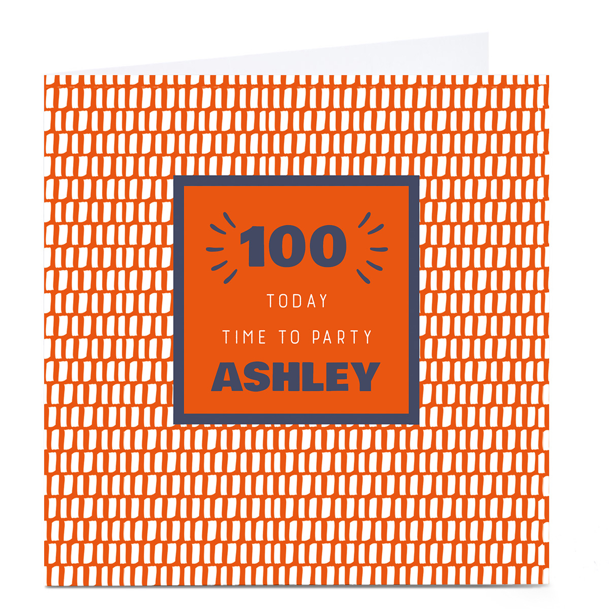 Personalised 100th Birthday Card - Time To Party Orange