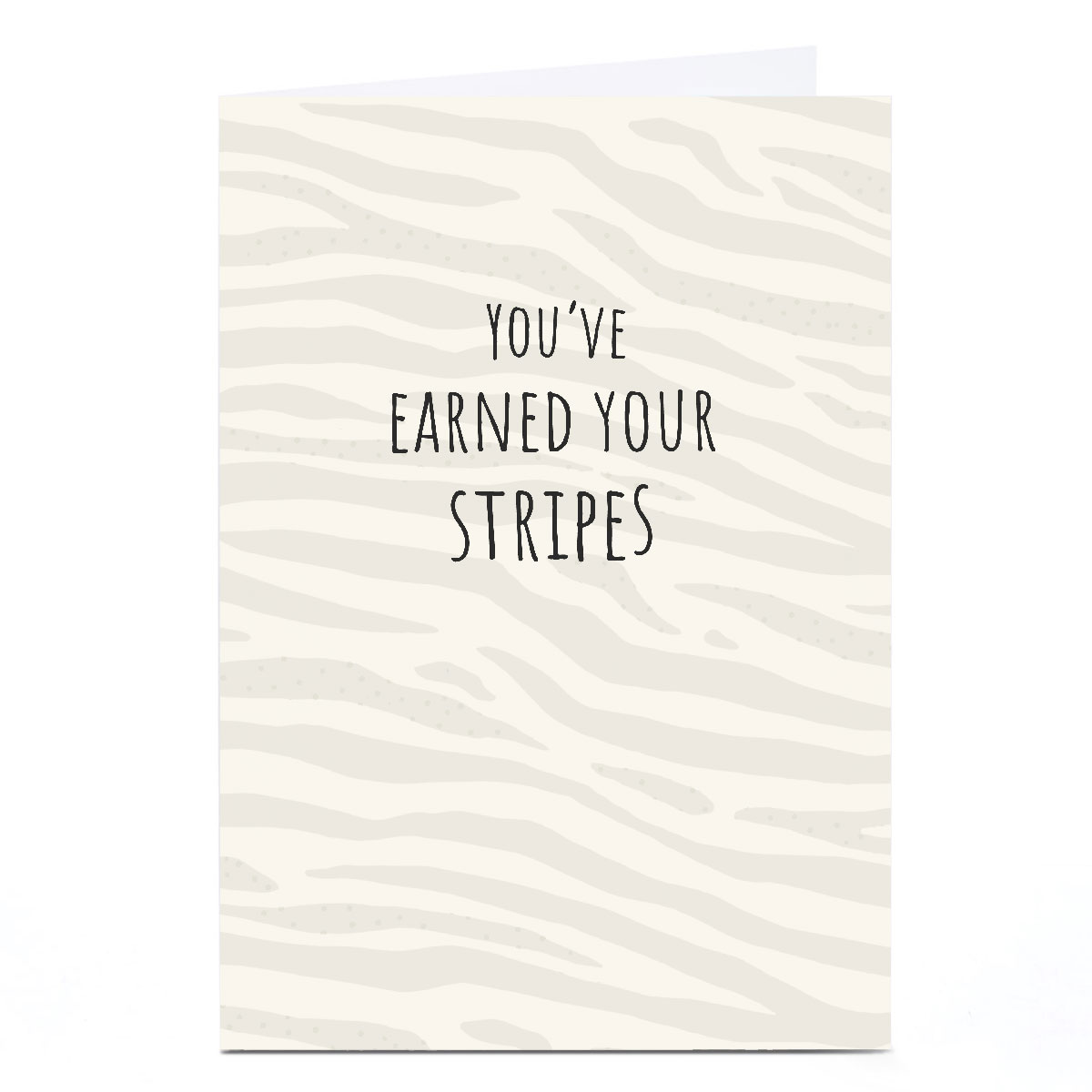 Personalised Card - Earned Your Stripes