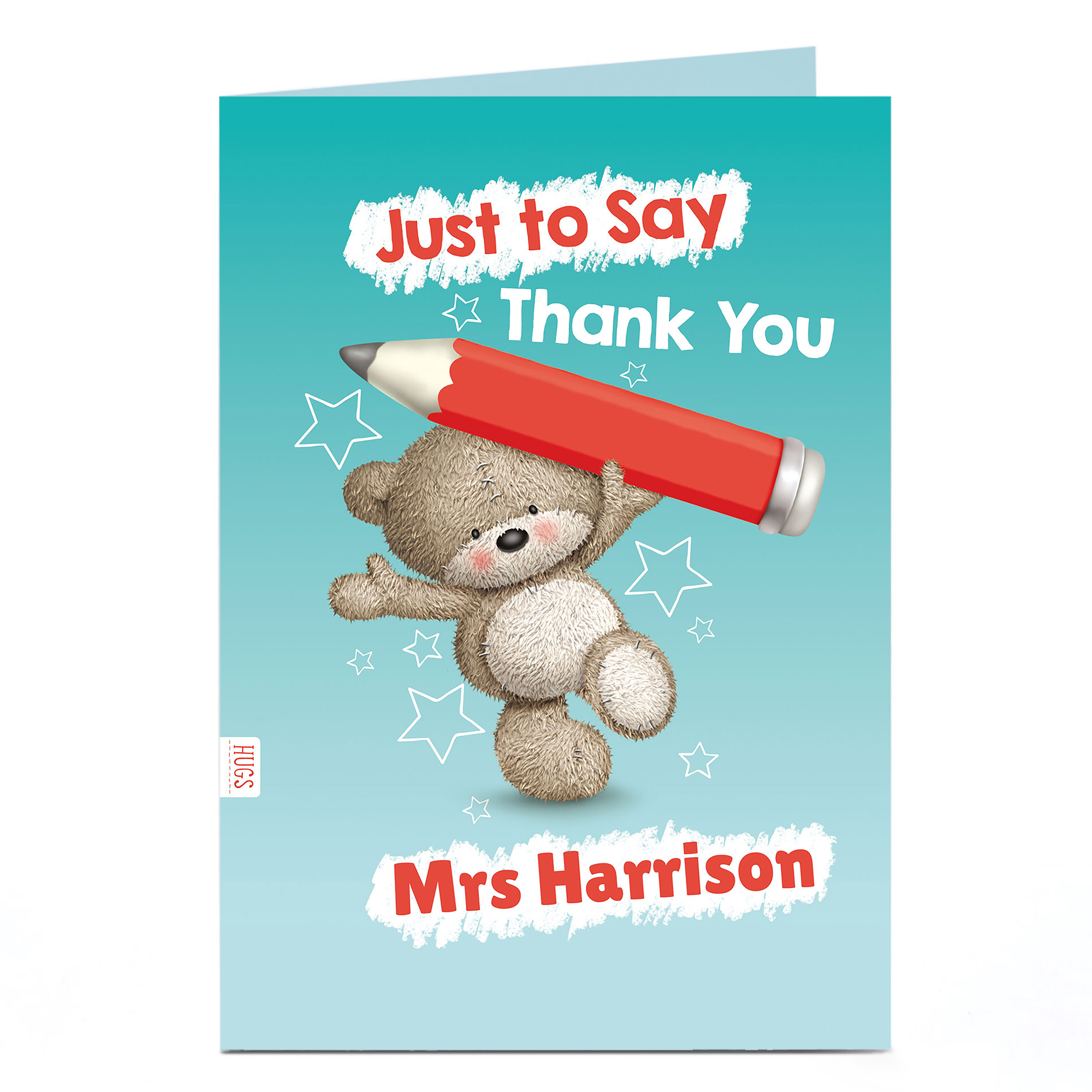 Hugs Personalised Thank You Teacher Card - Just To Say