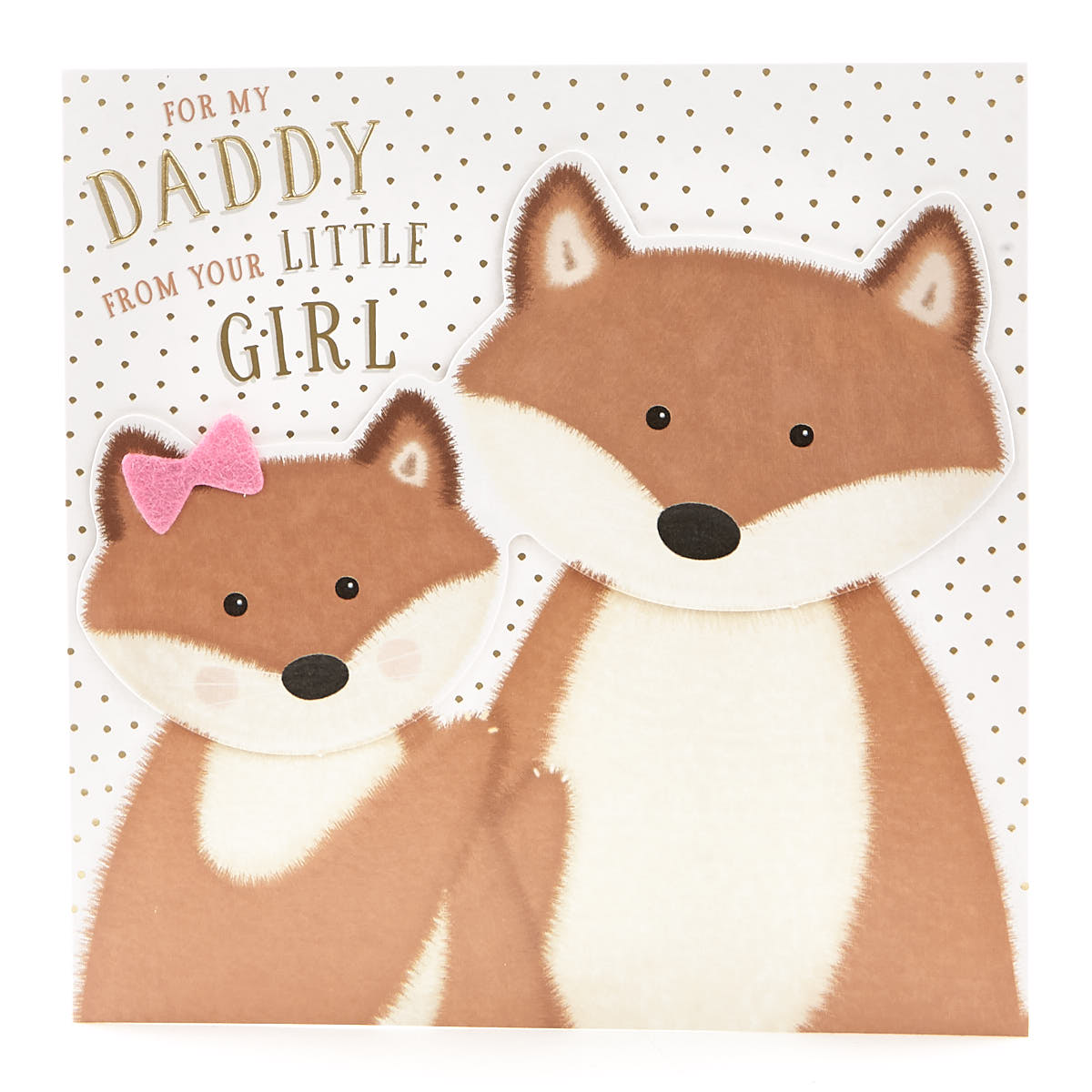 VIP Collection Birthday Card - Daddy From Daughter Foxes
