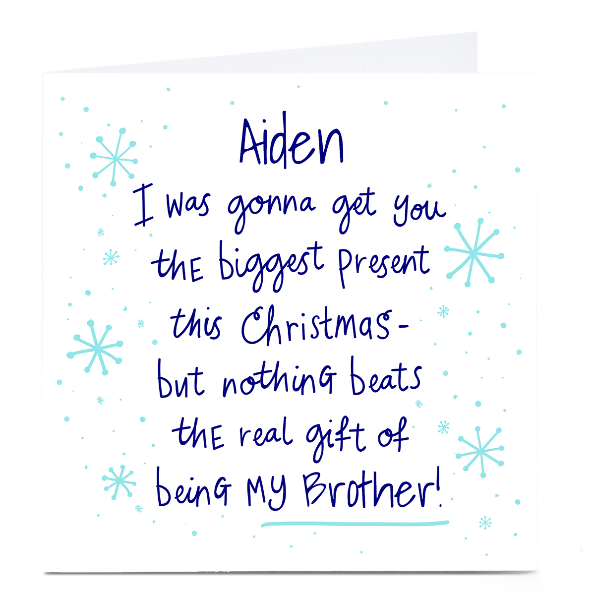 Personalised Christmas Card - Brother The Real Gift