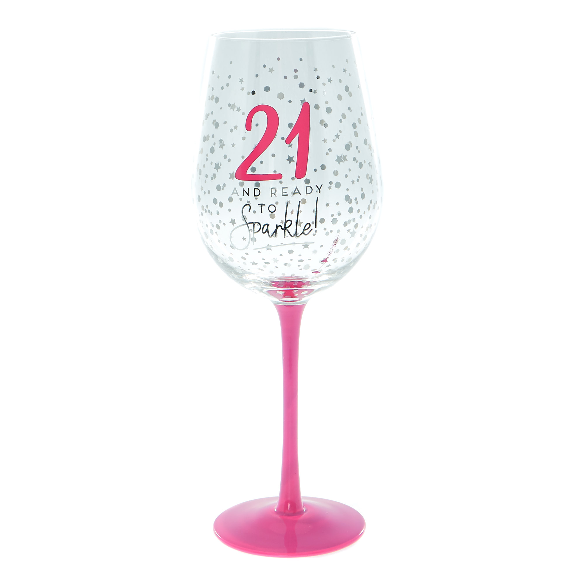 21 And Ready To Sparkle Wine Glass