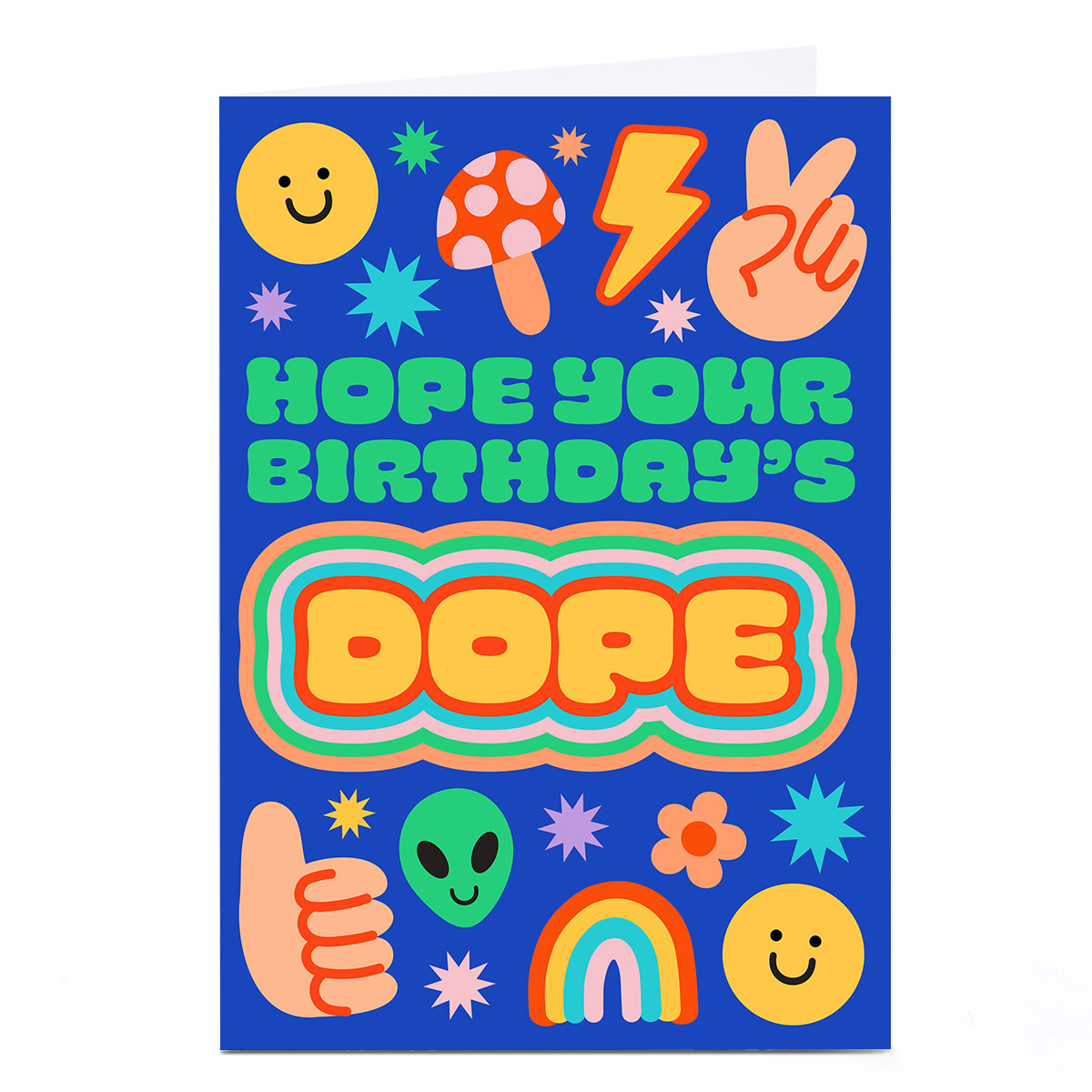 Birthday Card - Hope Your Birthday's Dope