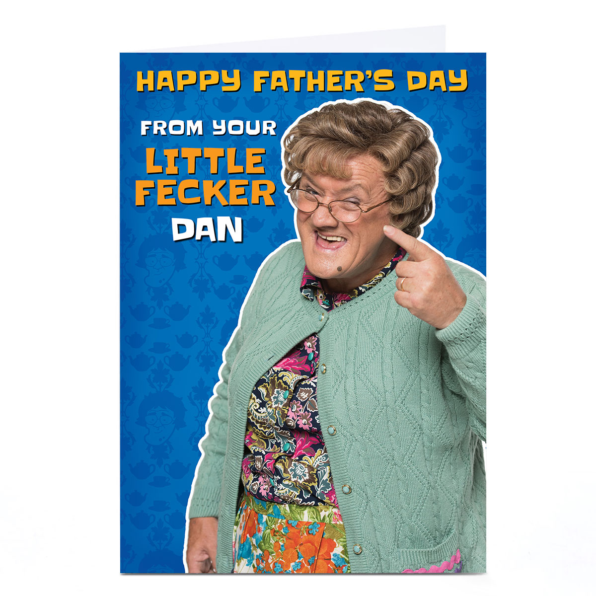 Mrs. Brown's Boys Father's Day Card Card - From Your Little Fecker