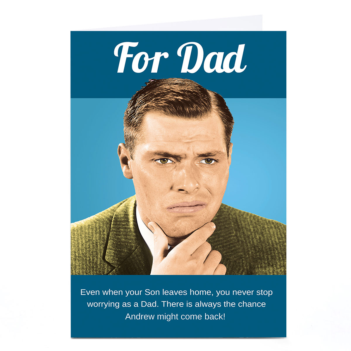 Personalised Emotional Rescue Father's Day Card - Never Stop Worrying 