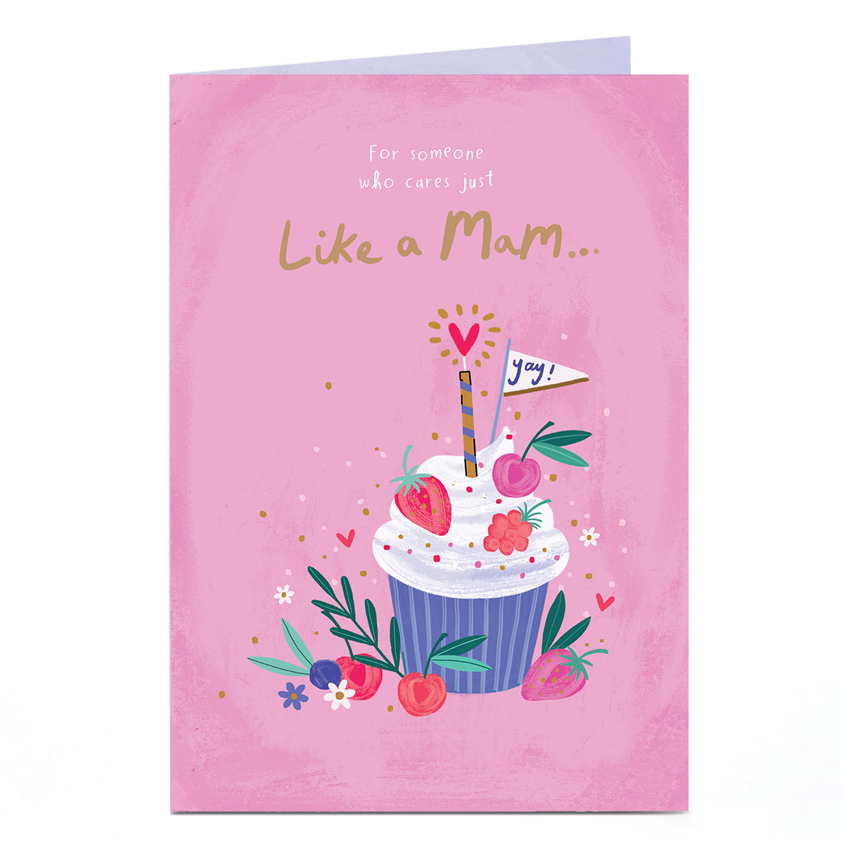 Birthday Card - Fruity Cupcake, Like a Mam