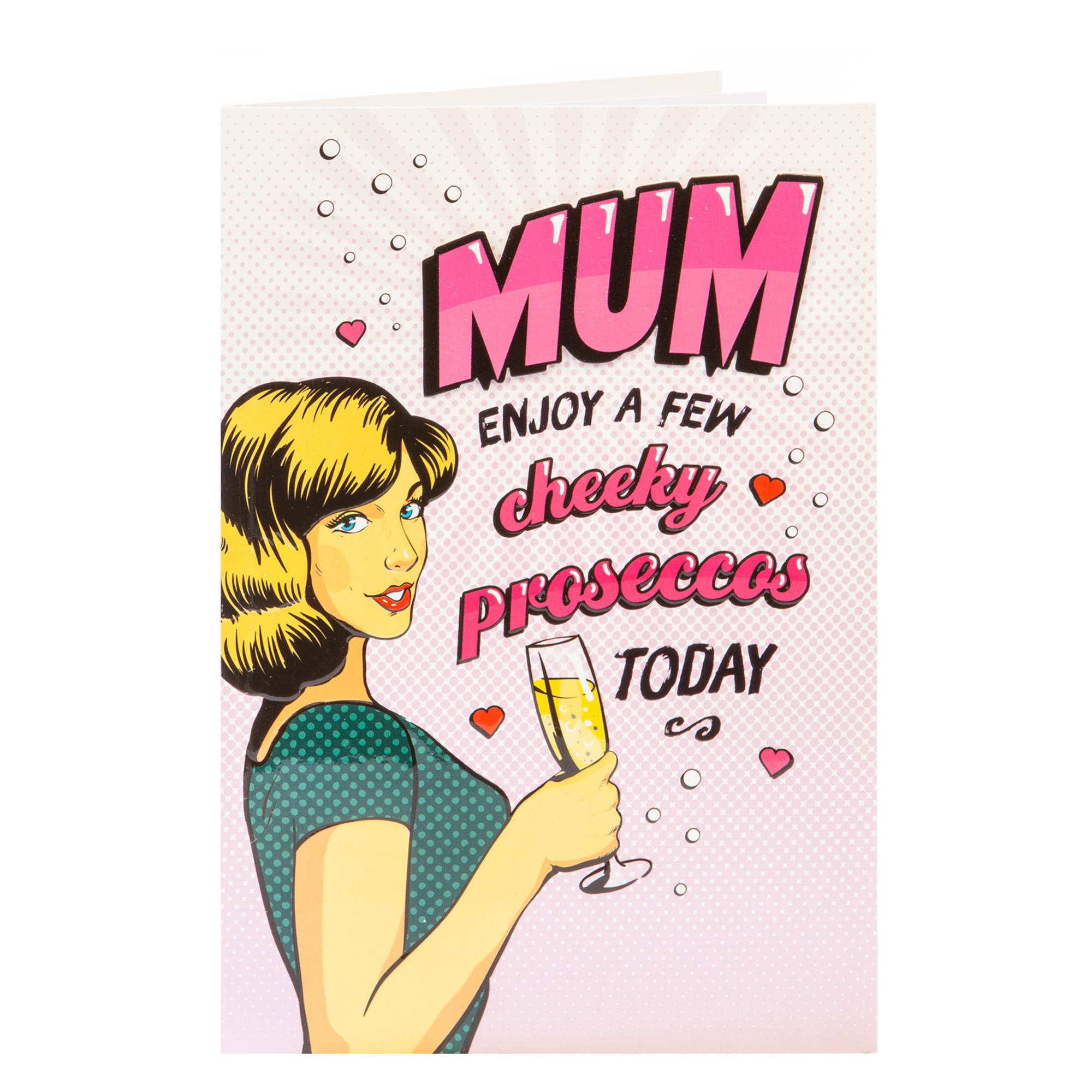 Birthday Card - Mum Cheeky Proseccos 