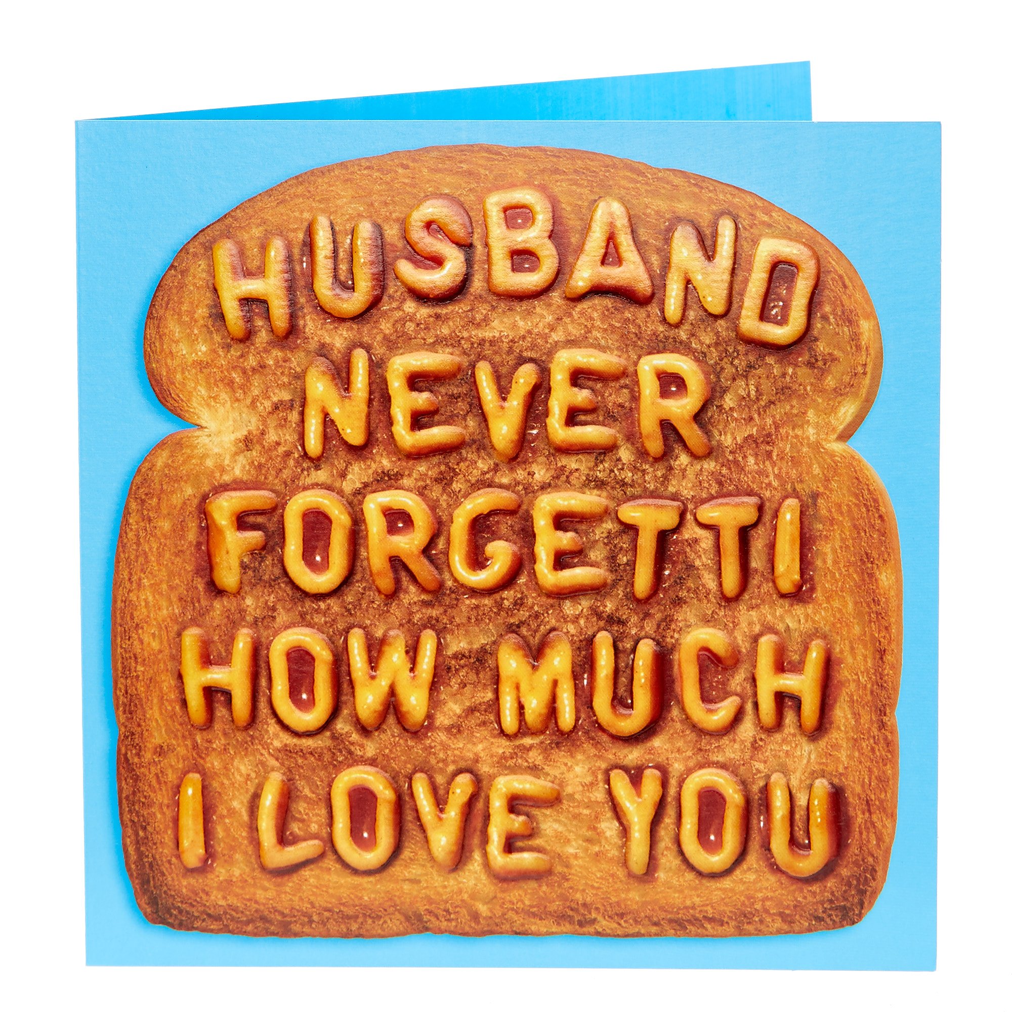 Anniversary Card - Husband Never Forgetti